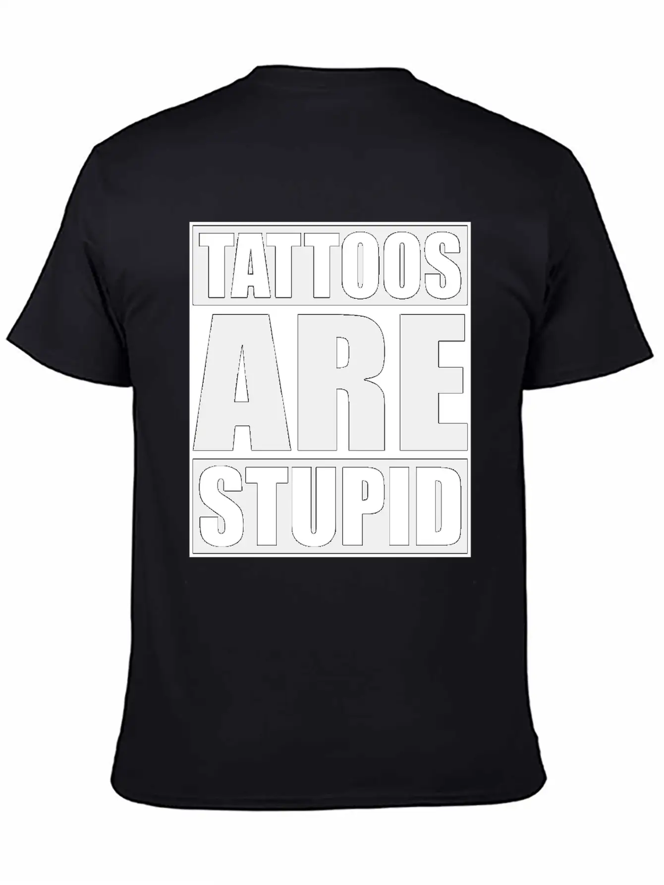 Tattoos Are Stupid Funny Anti Tattoo Lightweight Cotton T-Shirt – Daily Comfort Graphic Shirt