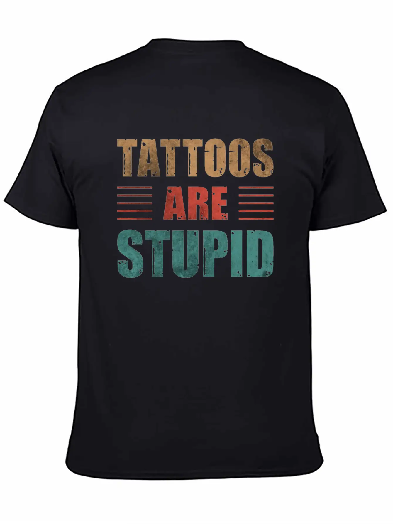 Tattoos Are Stupid Vintage Funny Anti Tattoo Lightweight Cotton T-Shirt – Daily Comfort Graphic Shirt