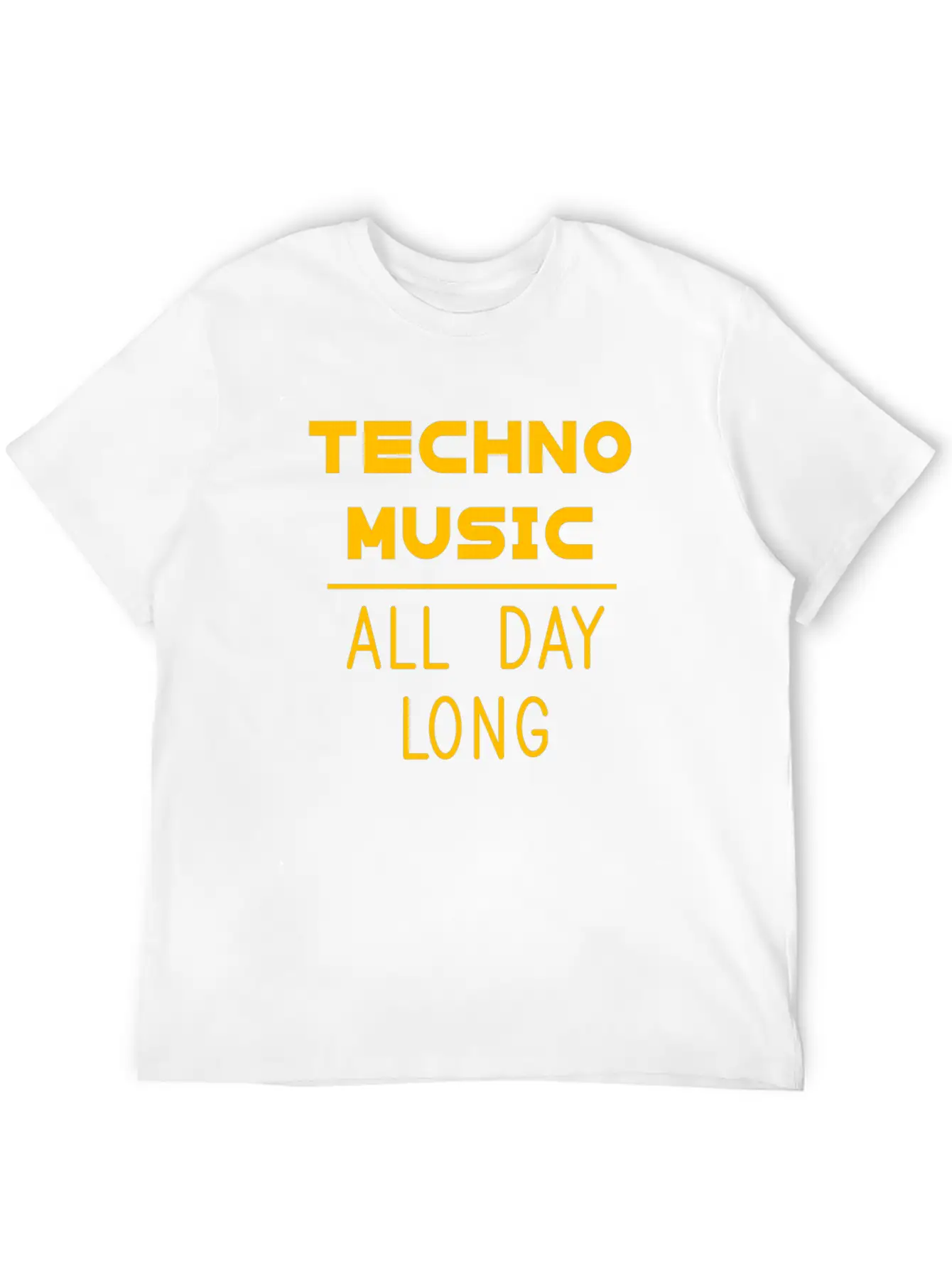 Techno Music All Day Long Electronic Dance Electro Unisex Casual T-Shirt – Clean Design For Daily Comfort