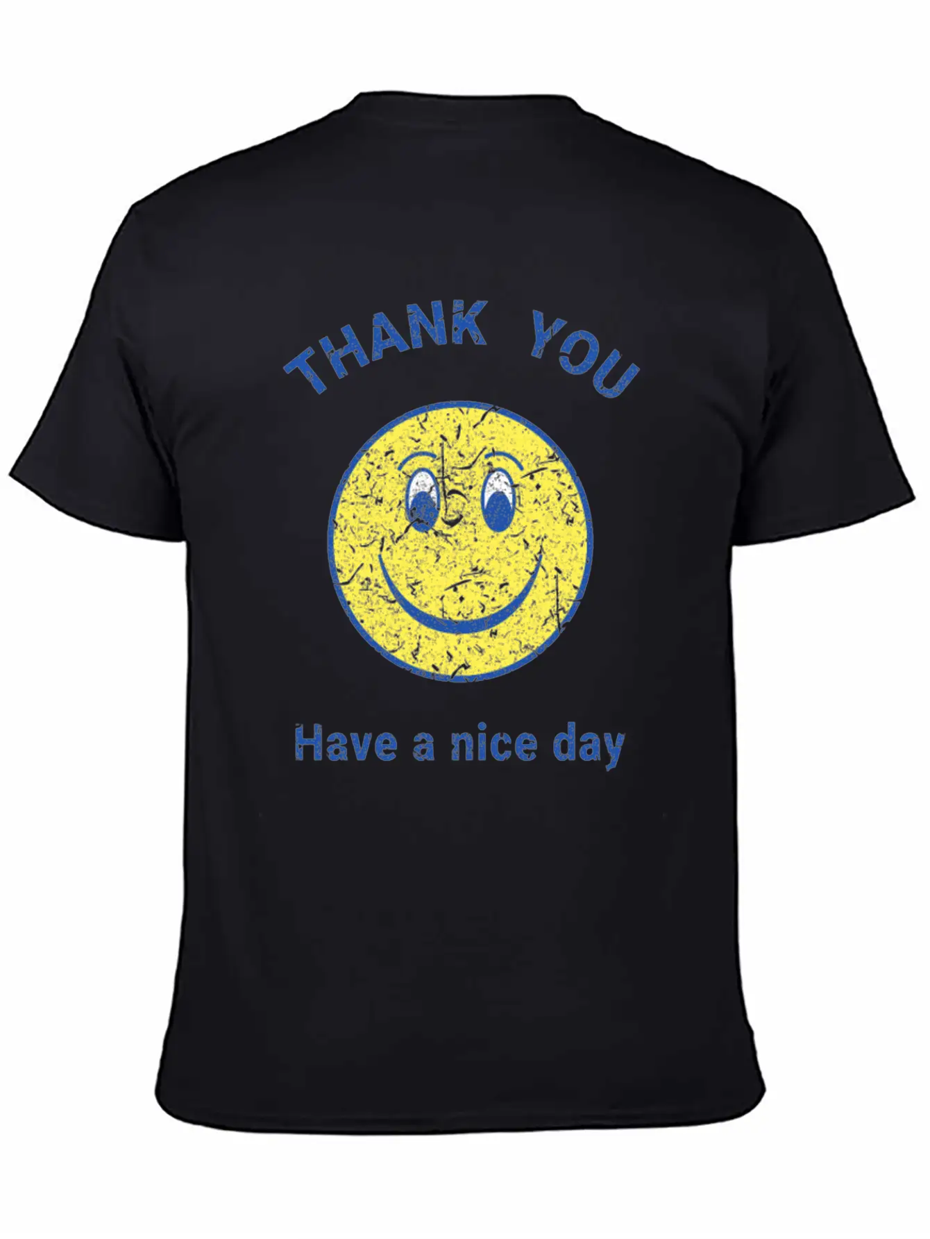 Thank You! Have A Nice Day Stylish Everyday T-Shirt – Unisex Basic Cotton Tee