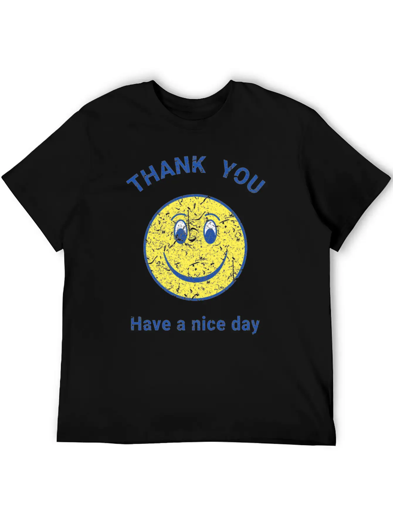 Thank You! Have A Nice Day Stylish Everyday T-Shirt – Unisex Basic Cotton Tee