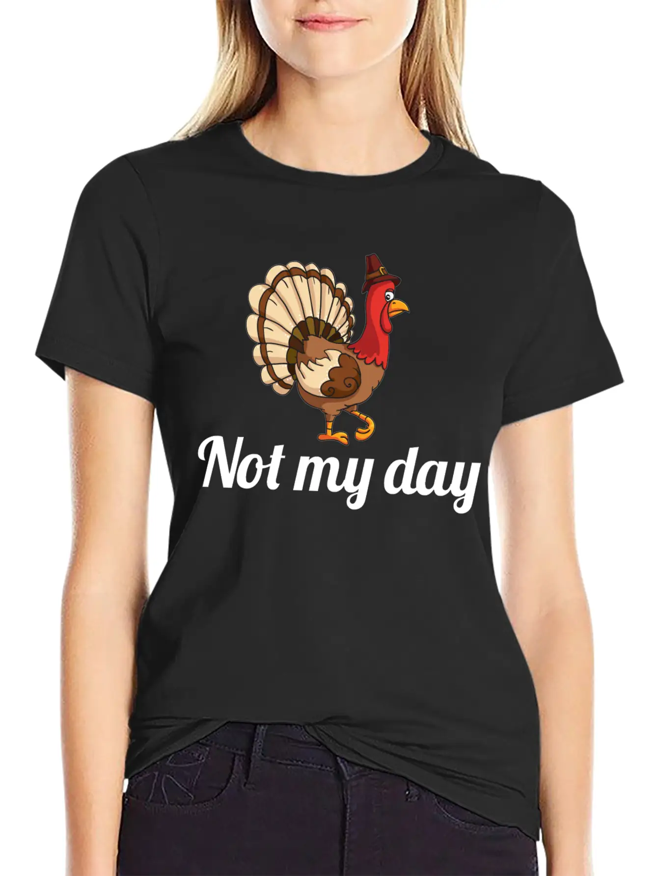 Thanksgiving Turkey Funny Not My Day Gift Cartoon Modern Fit Casual T-Shirt – Clean And Versatile Design