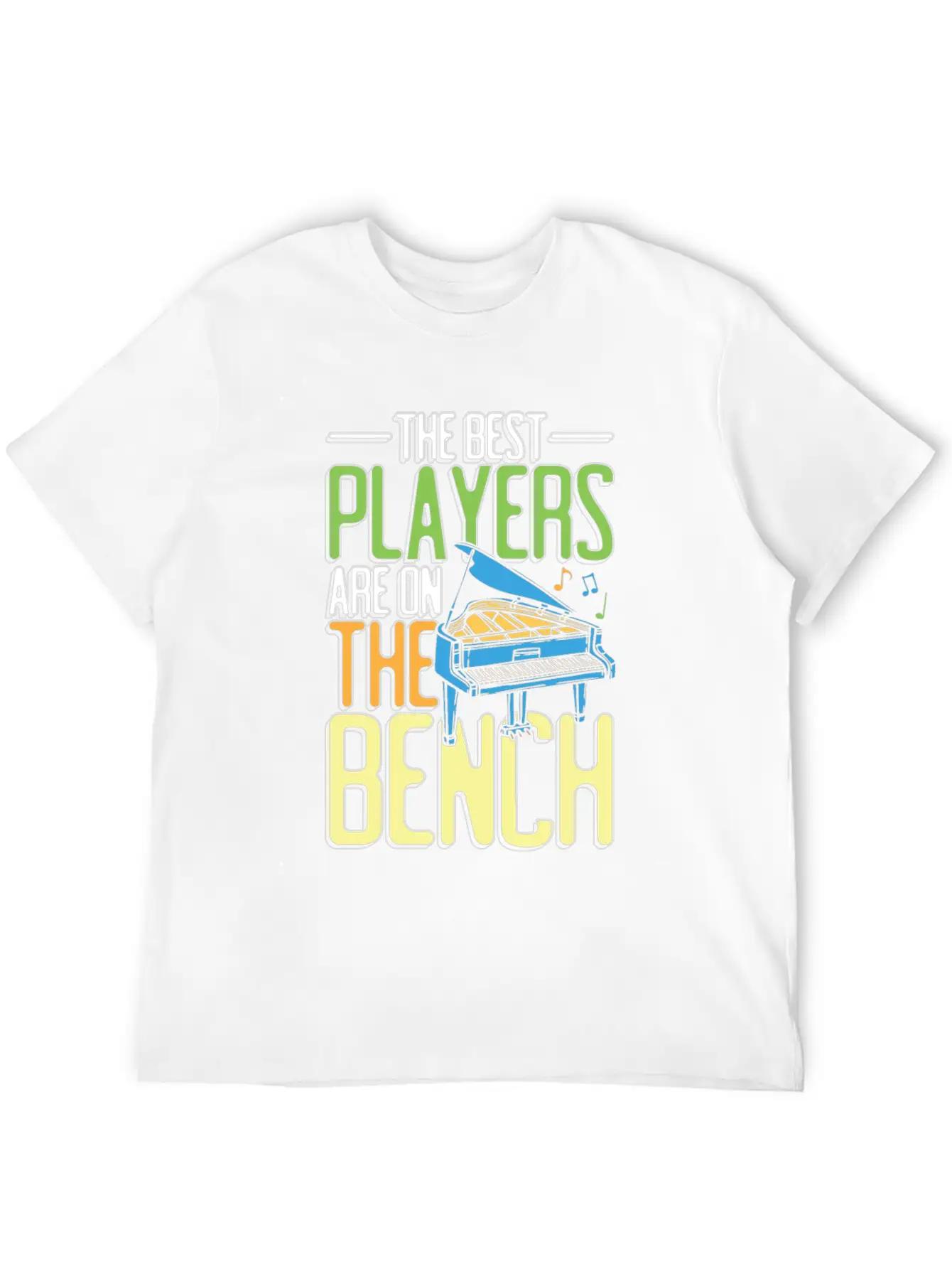 The Best Players Are On The Bench Soft Cotton Short Sleeve Tee – Unisex Wardrobe Staple