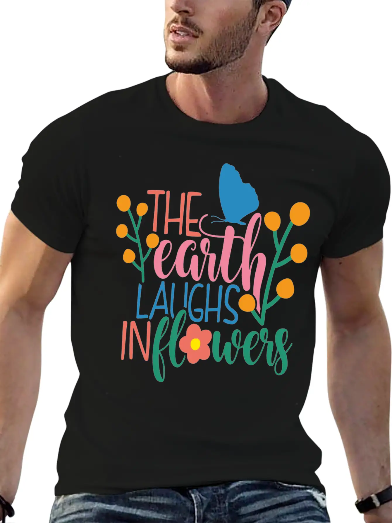 The Earth Laughs In Flowers Classic Fit Graphic Tee For Daily Comfort – Unisex Cotton Shirt