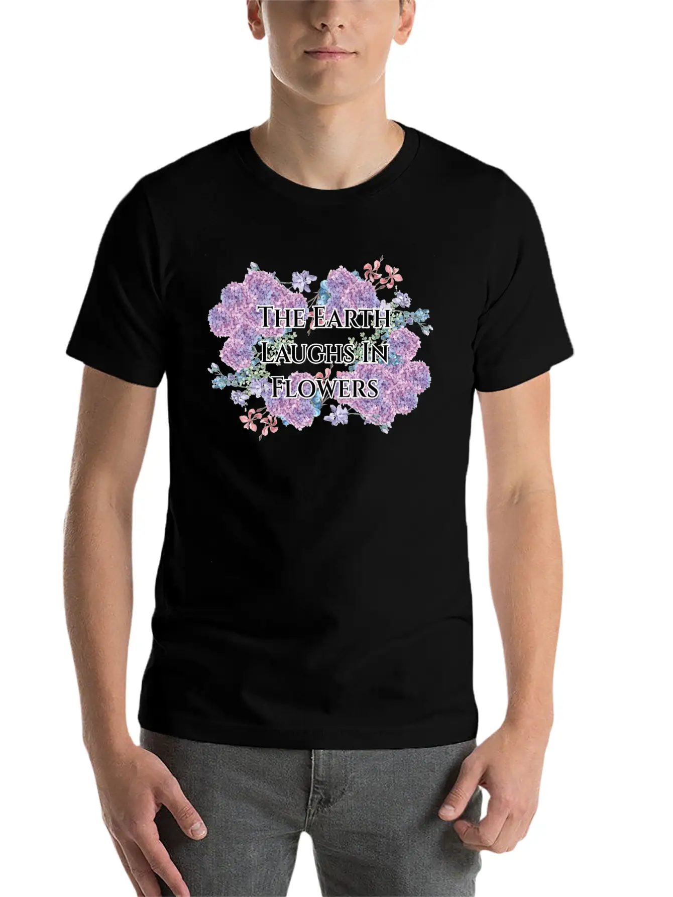 The Earth Laughs In Flowers Unisex Casual T-Shirt – Clean Design For Daily Comfort