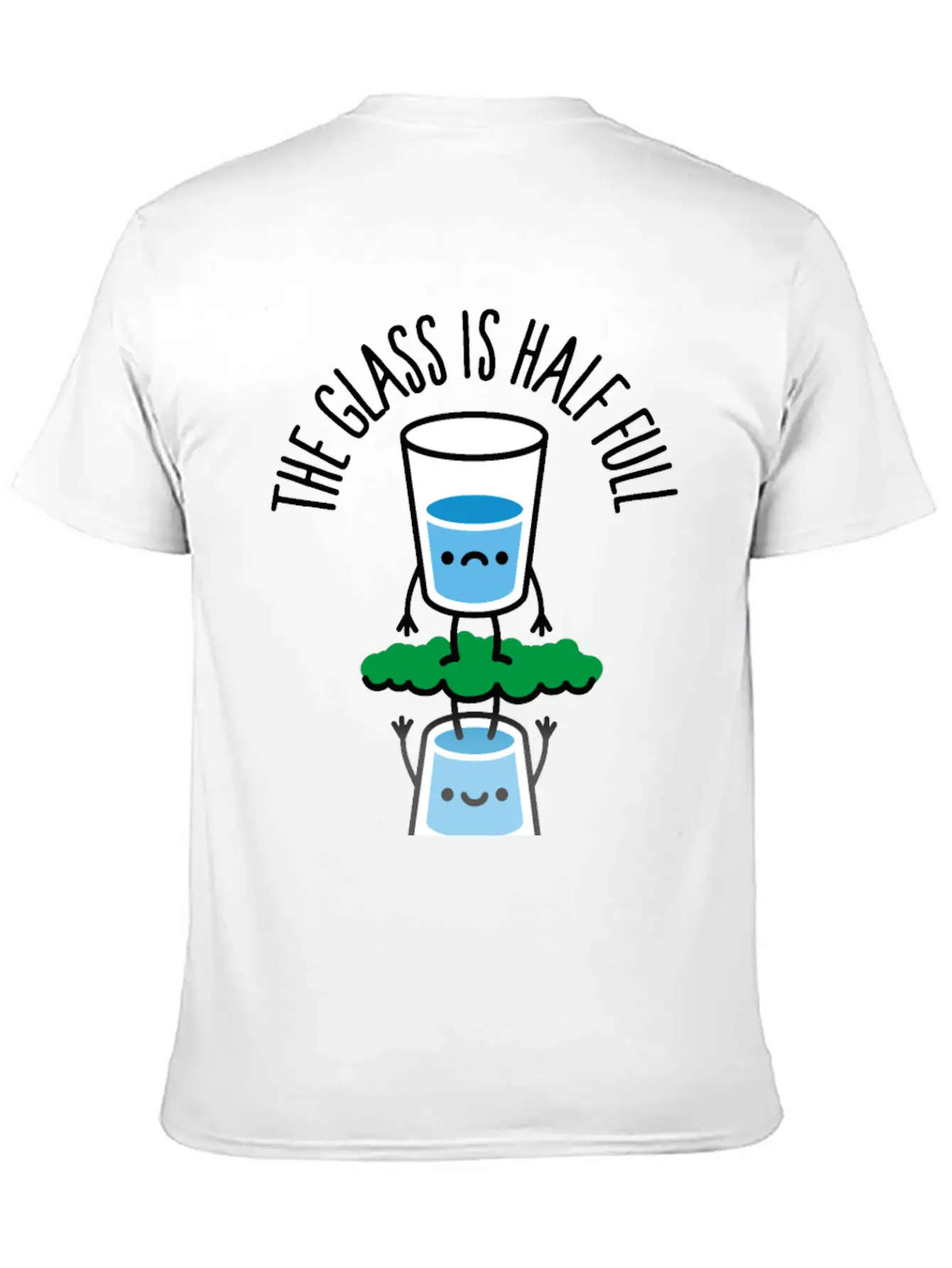 The Glass Is Half Full Psychology Psychologist Unisex Casual T-Shirt – Clean Design For Daily Comfort