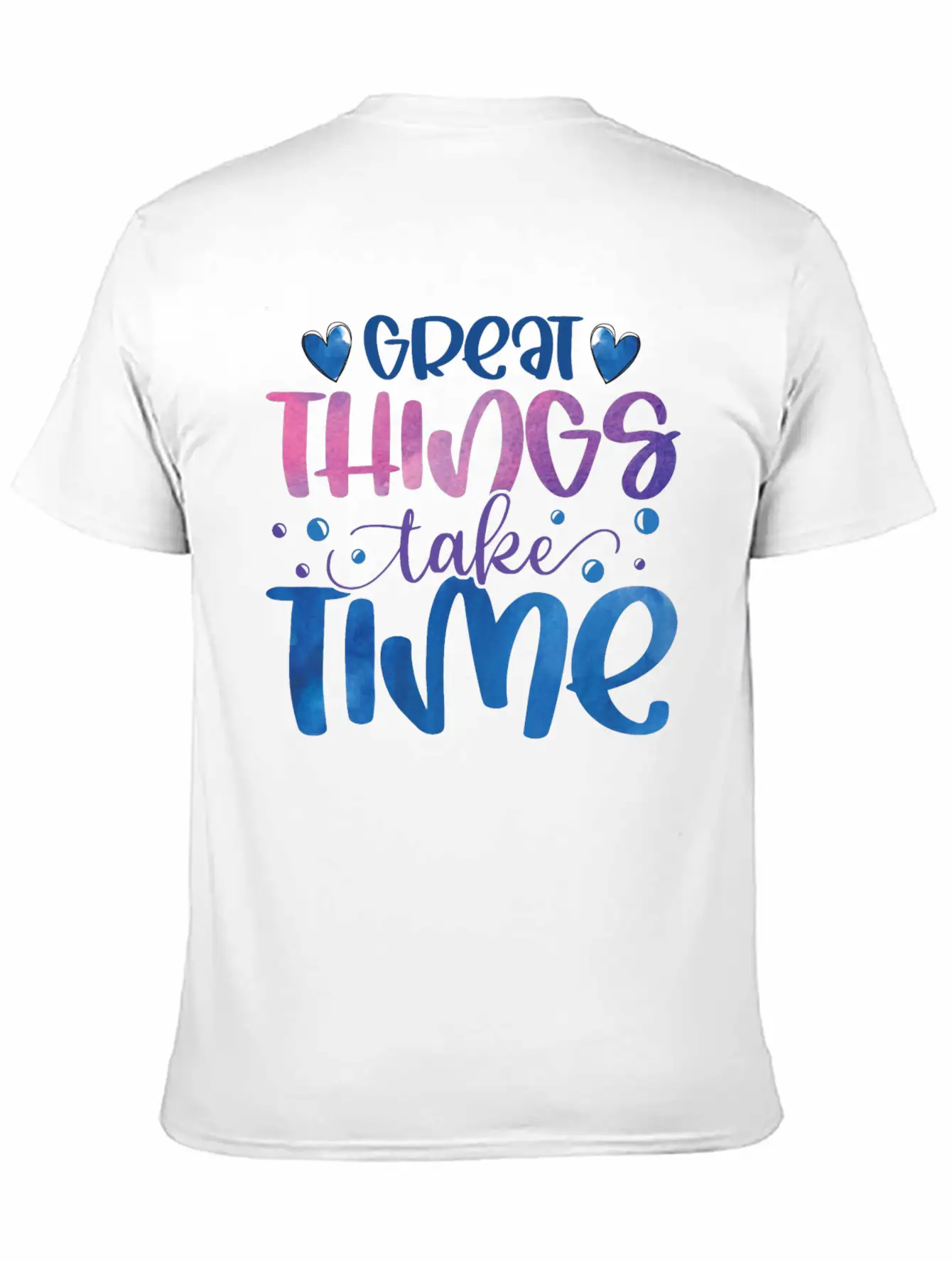 The Great Things Always Take Time Relaxed Everyday Tee – Lightweight And Durable Cotton