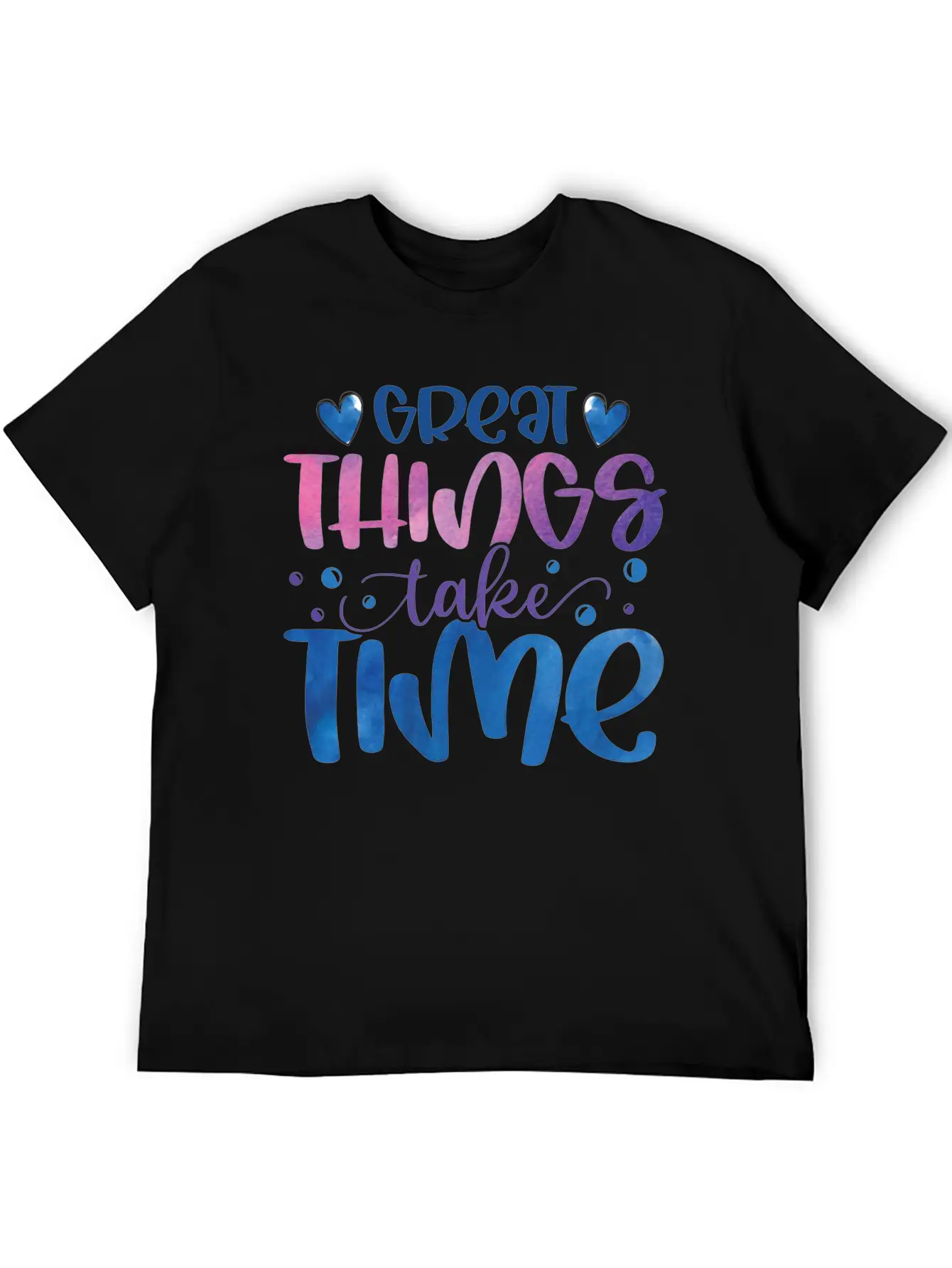 The Great Things Always Take Time Relaxed Everyday Tee – Lightweight And Durable Cotton
