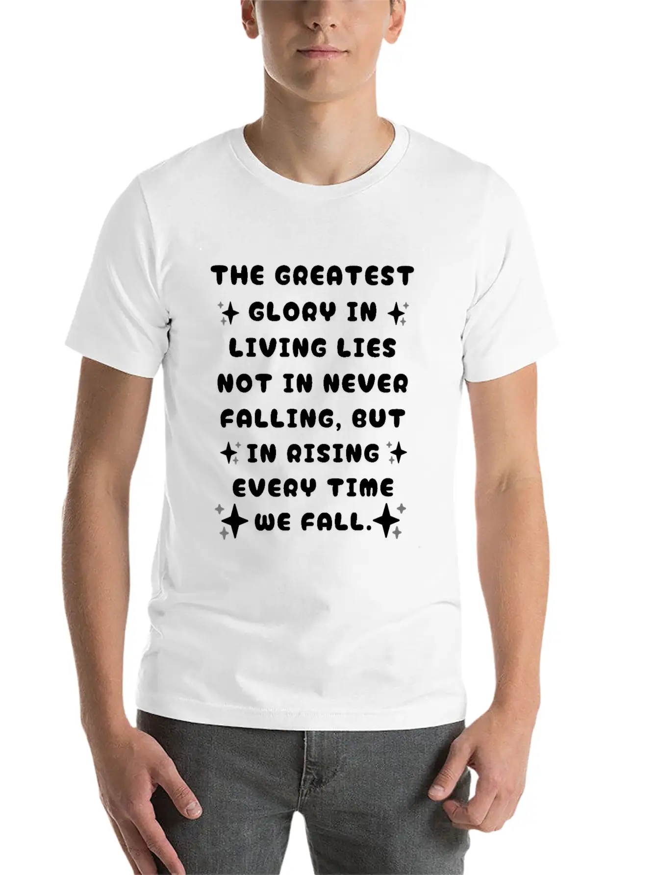 The Greatest Glory In Living Unisex Casual T-Shirt – Clean Design For Daily Comfort