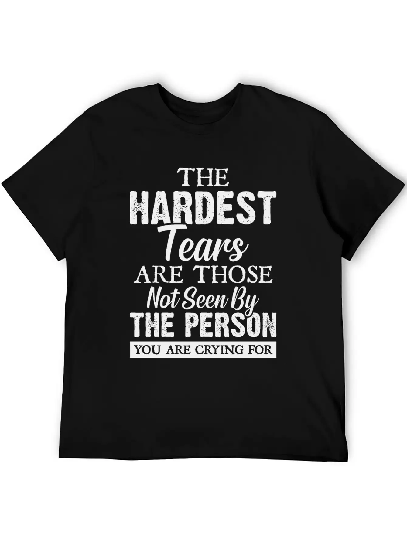 The Hardest Tears Basic Graphic T-Shirt – Daily Comfort In Soft Cotton