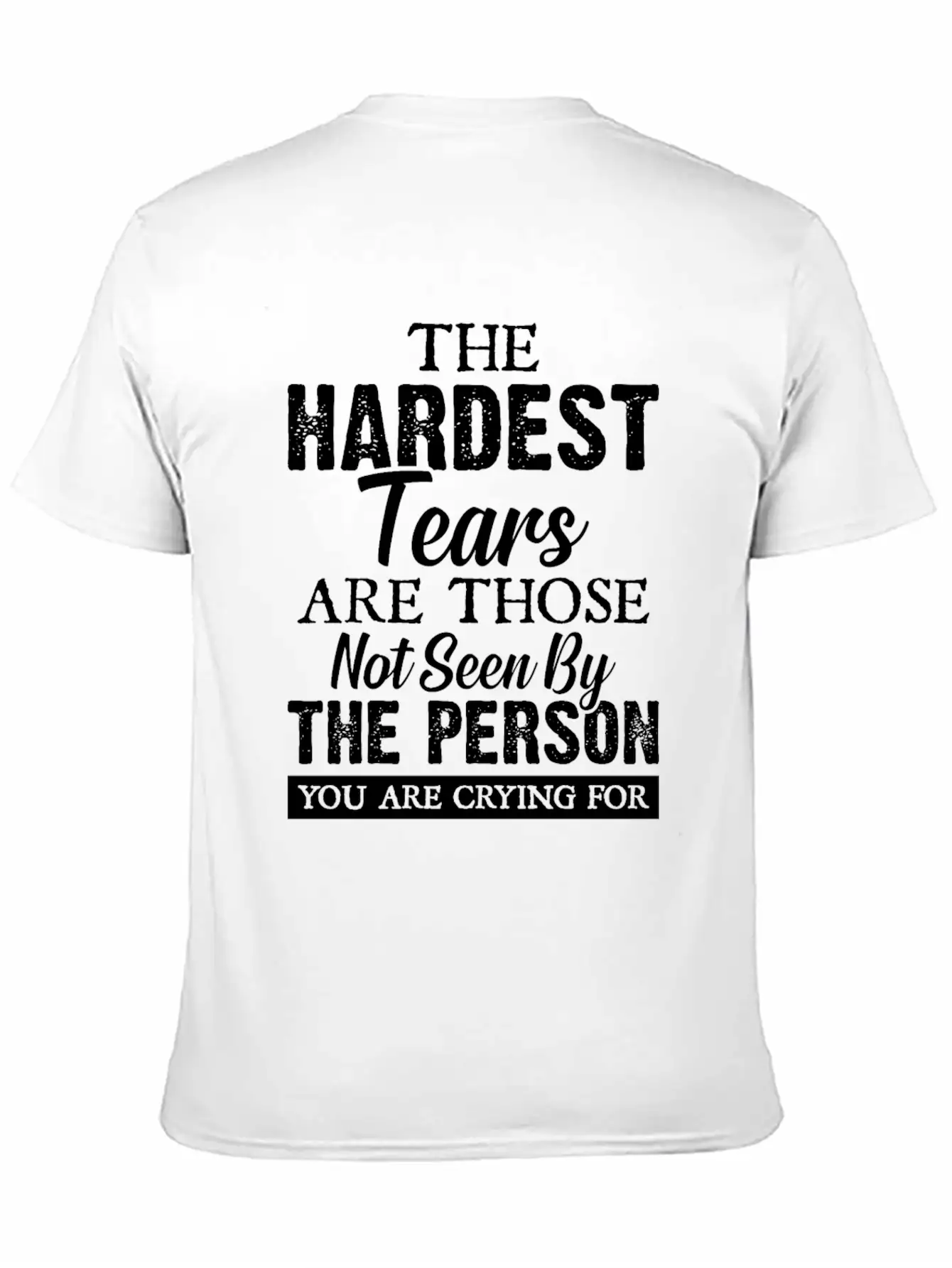 The Hardest Tears Basic Graphic T-Shirt – Daily Comfort In Soft Cotton