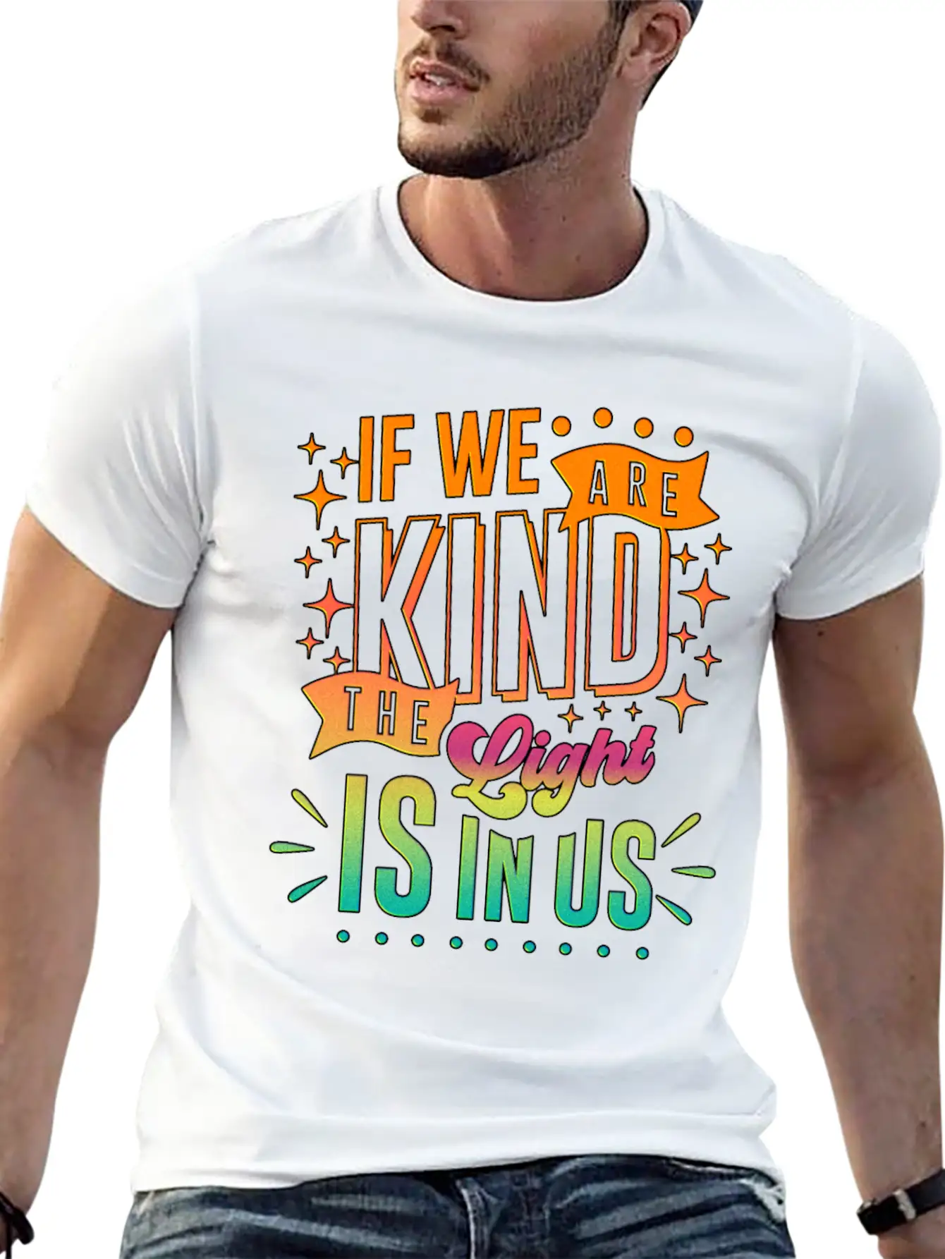 The Light Is In Us Kindness Patience Tolerance Relaxed Everyday Tee – Lightweight And Durable Cotton