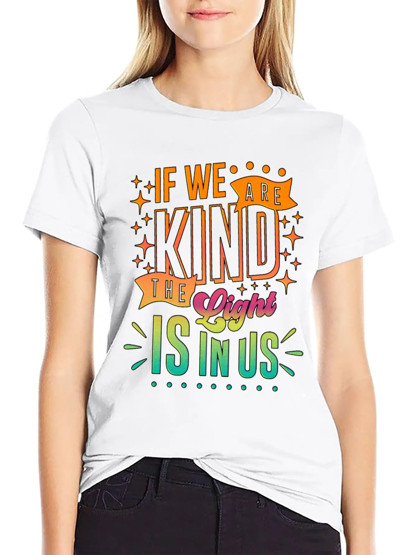 The Light Is In Us Kindness Patience Tolerance Relaxed Everyday Tee – Lightweight And Durable Cotton