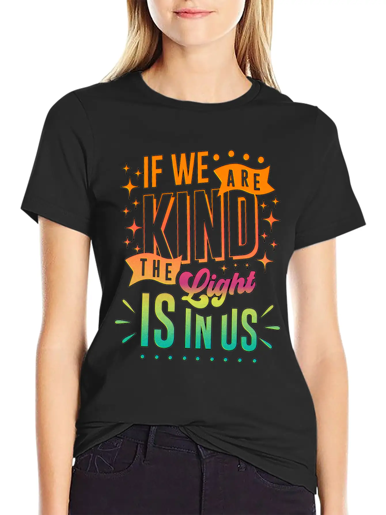The Light Is In Us Kindness Patience Tolerance Relaxed Everyday Tee – Lightweight And Durable Cotton