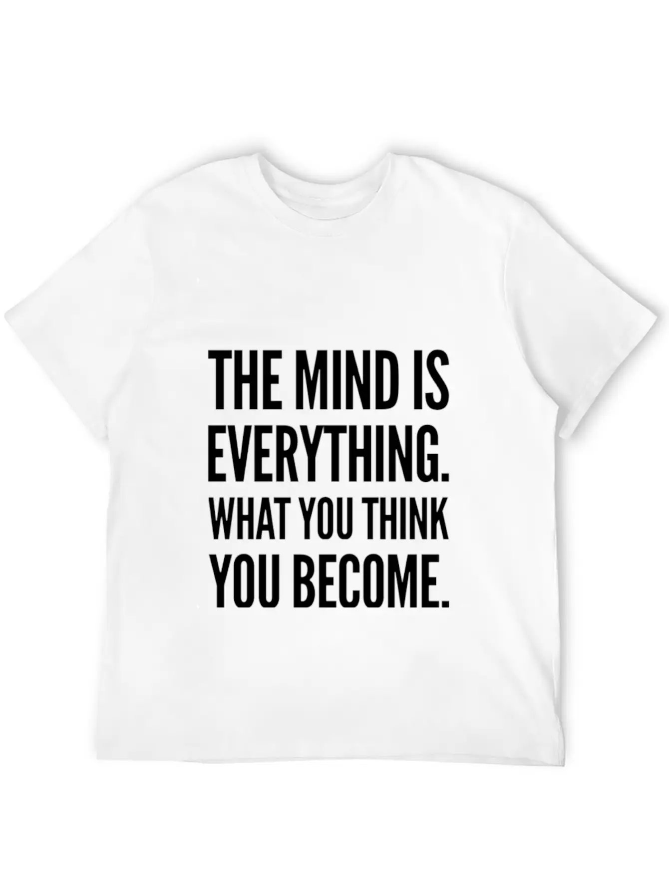 The Mind Is Everything Text Design Unisex Casual T-Shirt – Clean Design For Daily Comfort