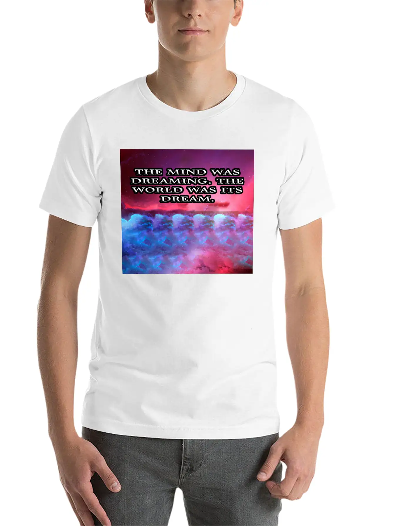 THE MIND WAS DREAMING Modern Fit Casual T-Shirt – Clean And Versatile Design