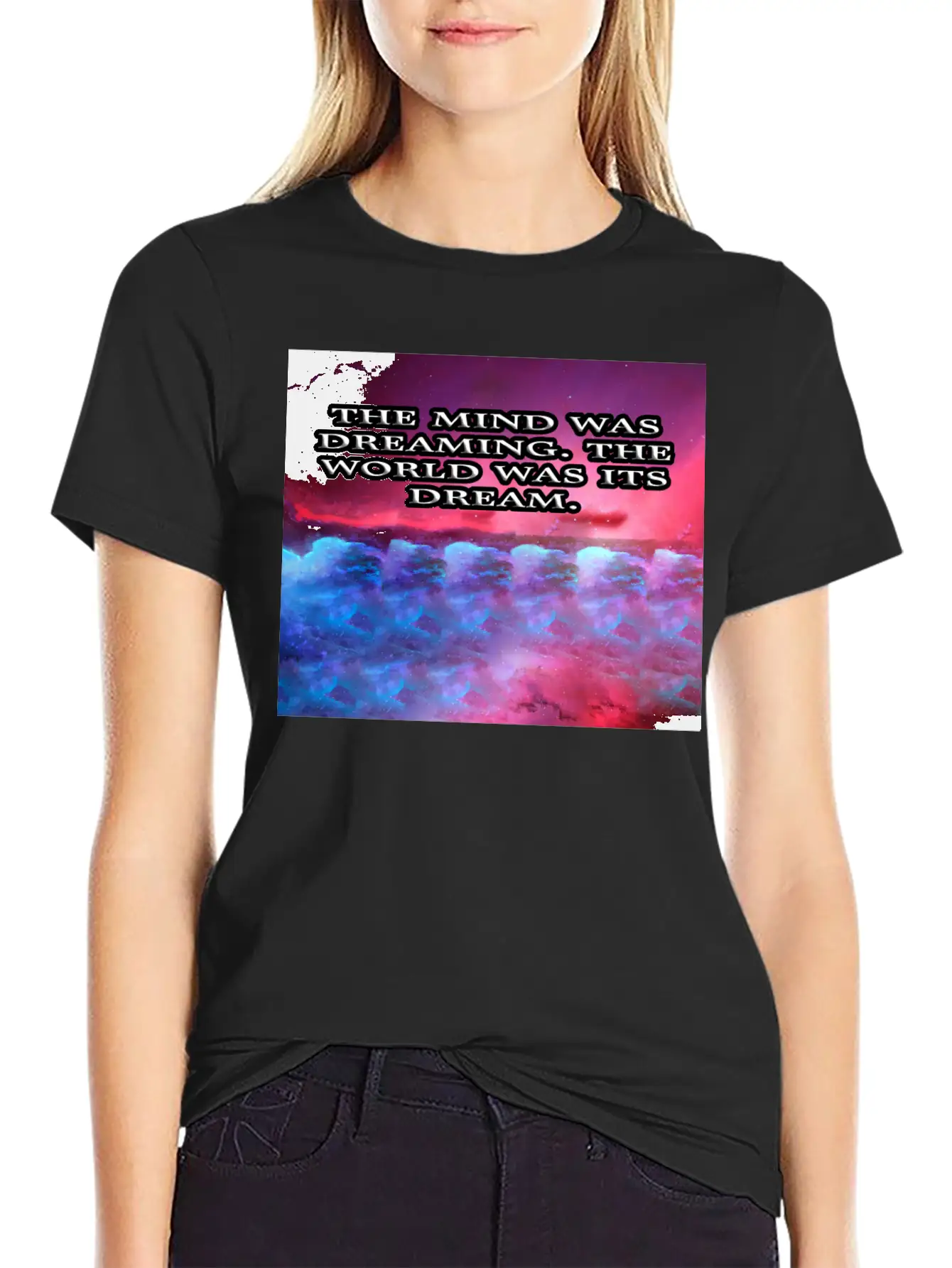 THE MIND WAS DREAMING Modern Fit Casual T-Shirt – Clean And Versatile Design
