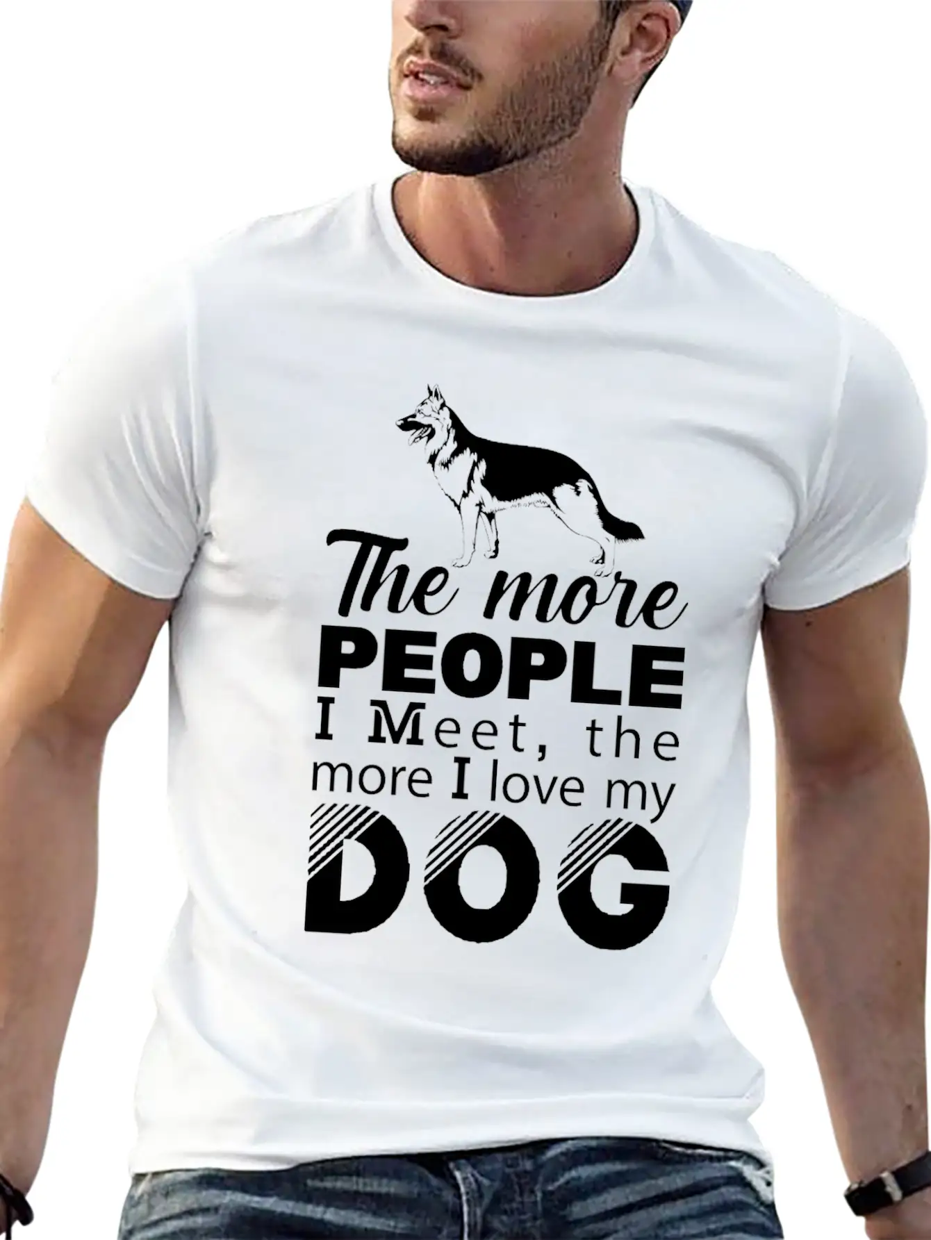The More People I Meet The More I Love My T-Shirt Unisex Casual T-Shirt – Clean Design For Daily Comfort
