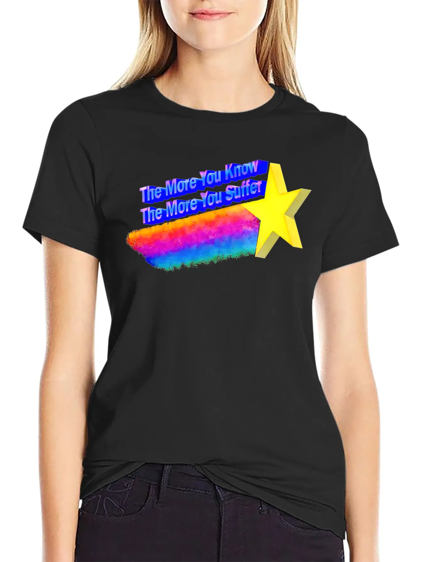 The More You Know The More You Suffer Modern Fit Casual T-Shirt ��� Clean And Versatile Design