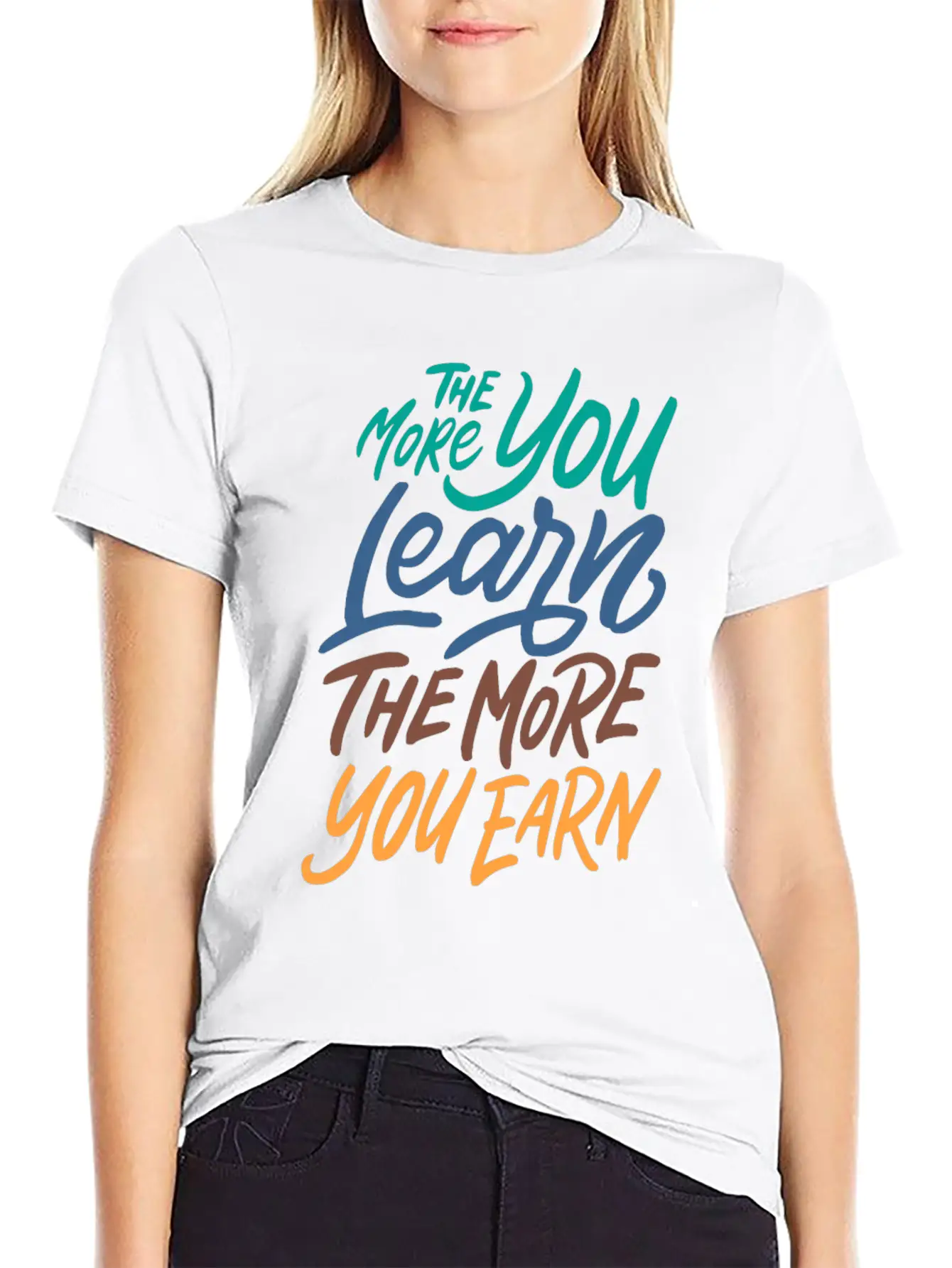 The More You Learn The More You Earn Stylish Everyday T-Shirt – Unisex Basic Cotton Tee