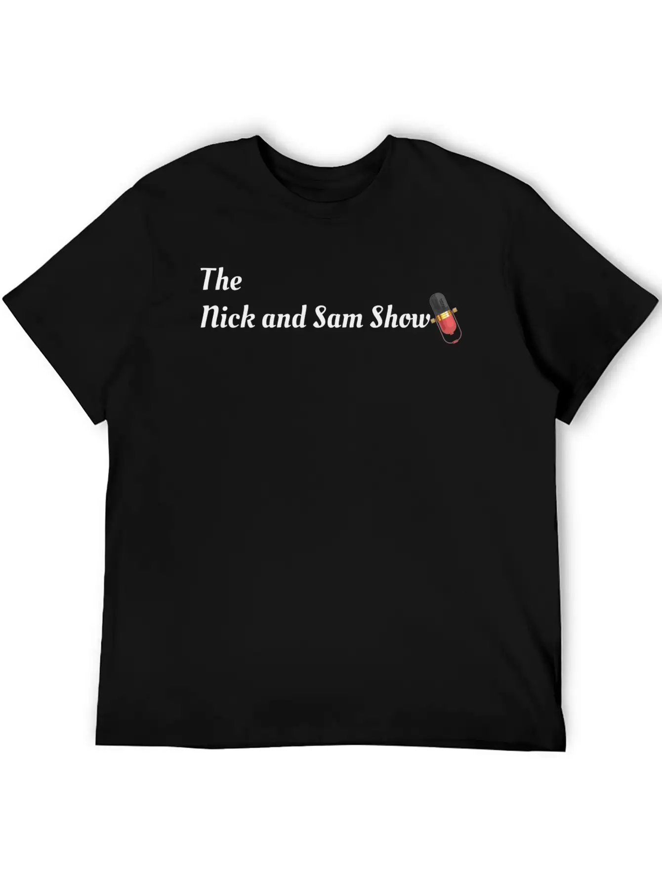 The Nick And Sam Show Lightweight Cotton T-Shirt – Daily Comfort Graphic Shirt