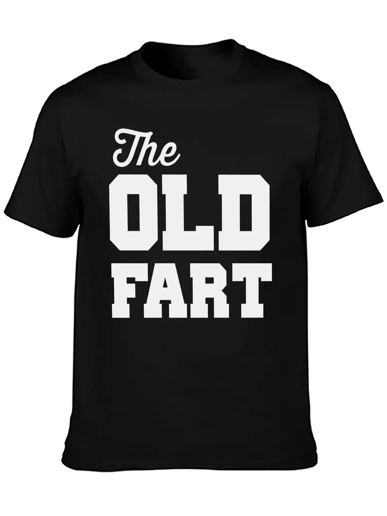 The Old Fart Modern Fit Casual T-Shirt ��� Clean And Versatile Design