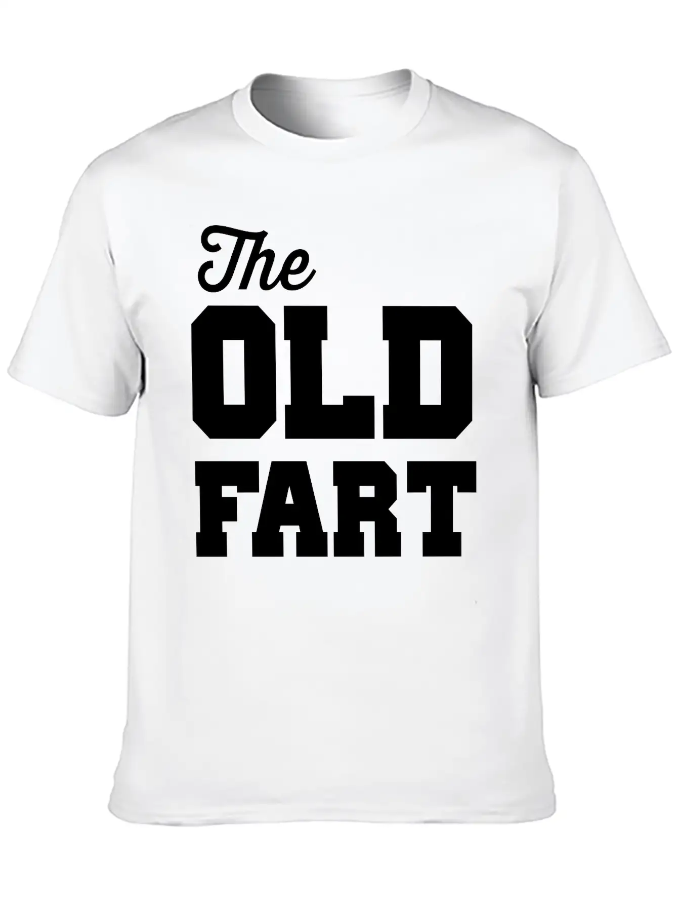 The Old Fart Modern Fit Casual T-Shirt ��� Clean And Versatile Design
