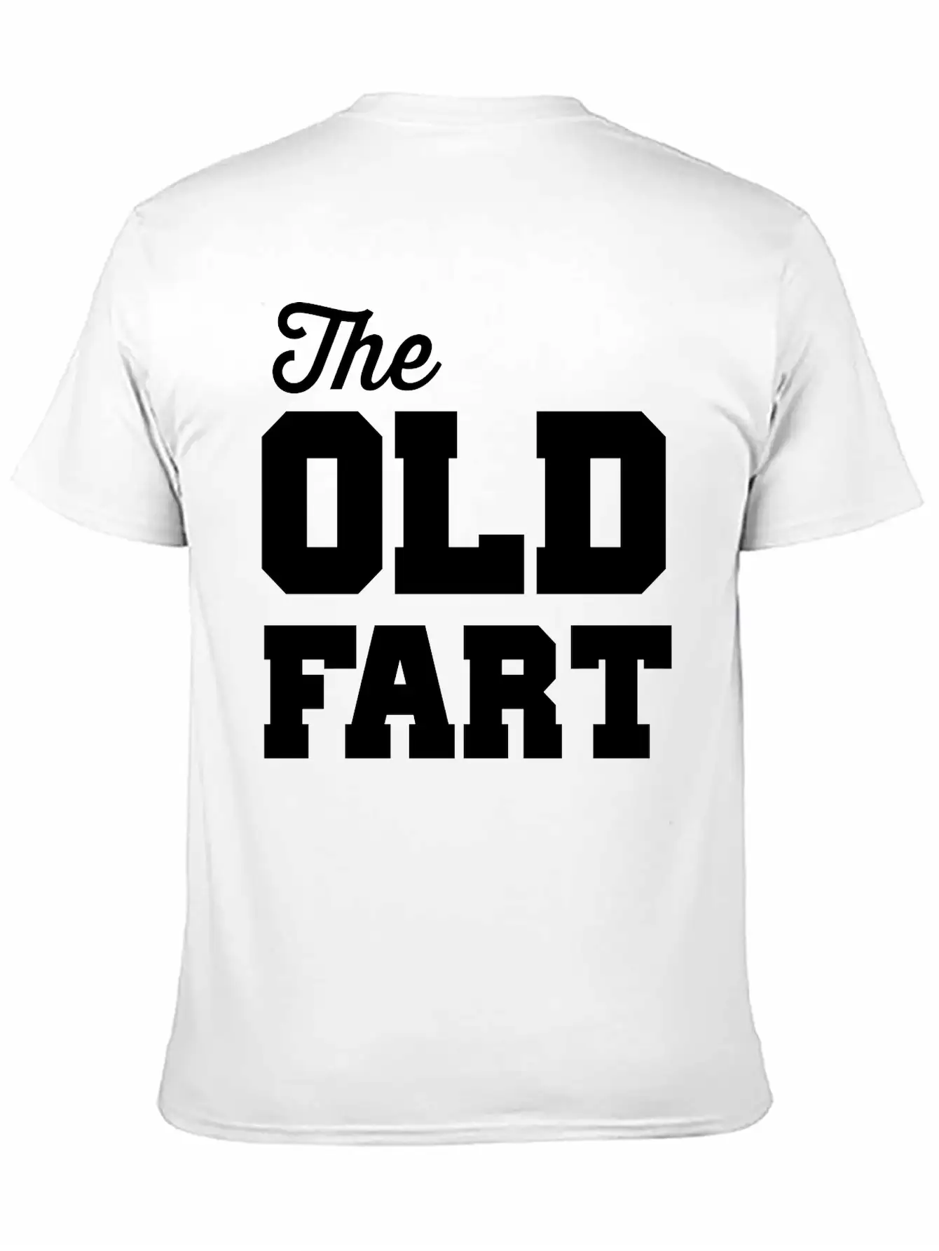 The Old Fart Modern Fit Casual T-Shirt ��� Clean And Versatile Design