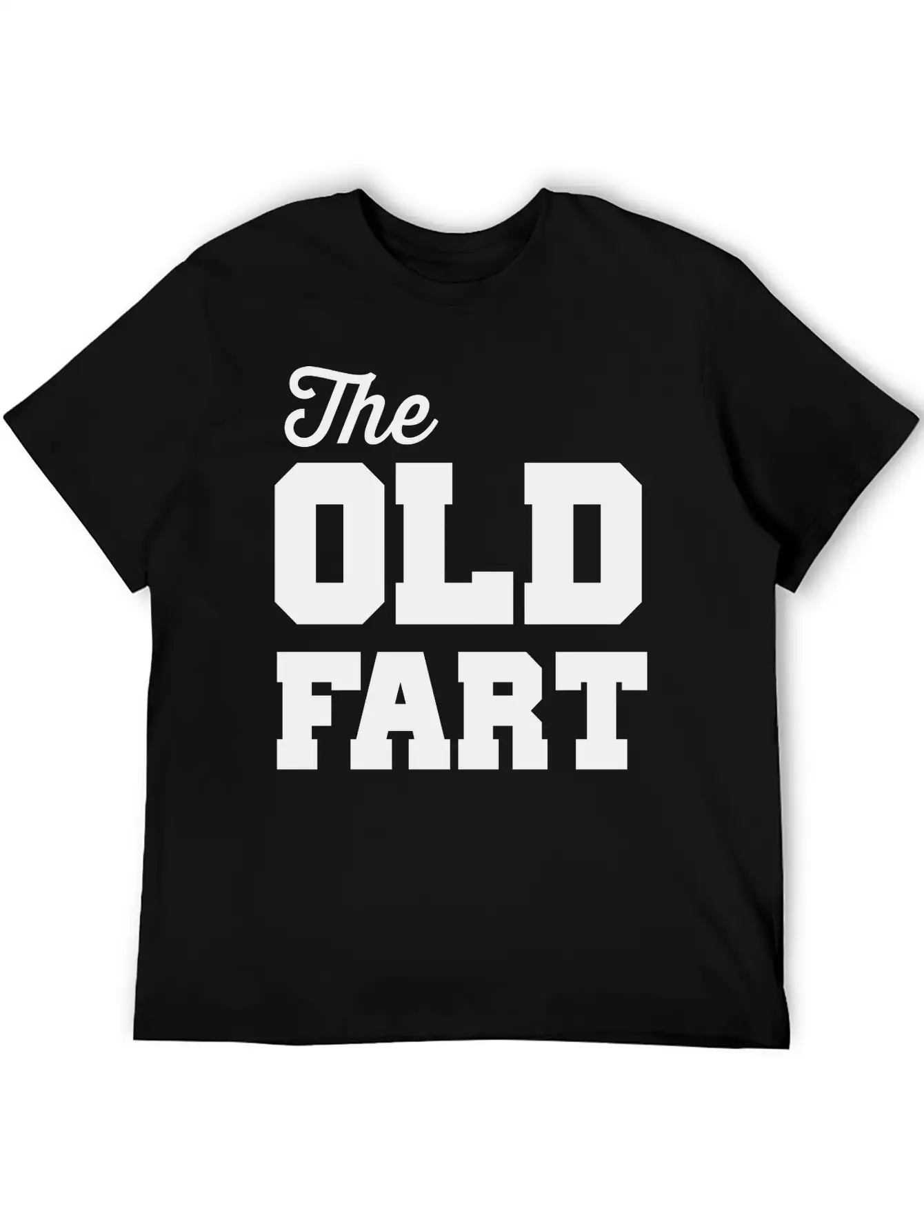 The Old Fart Modern Fit Casual T-Shirt ��� Clean And Versatile Design