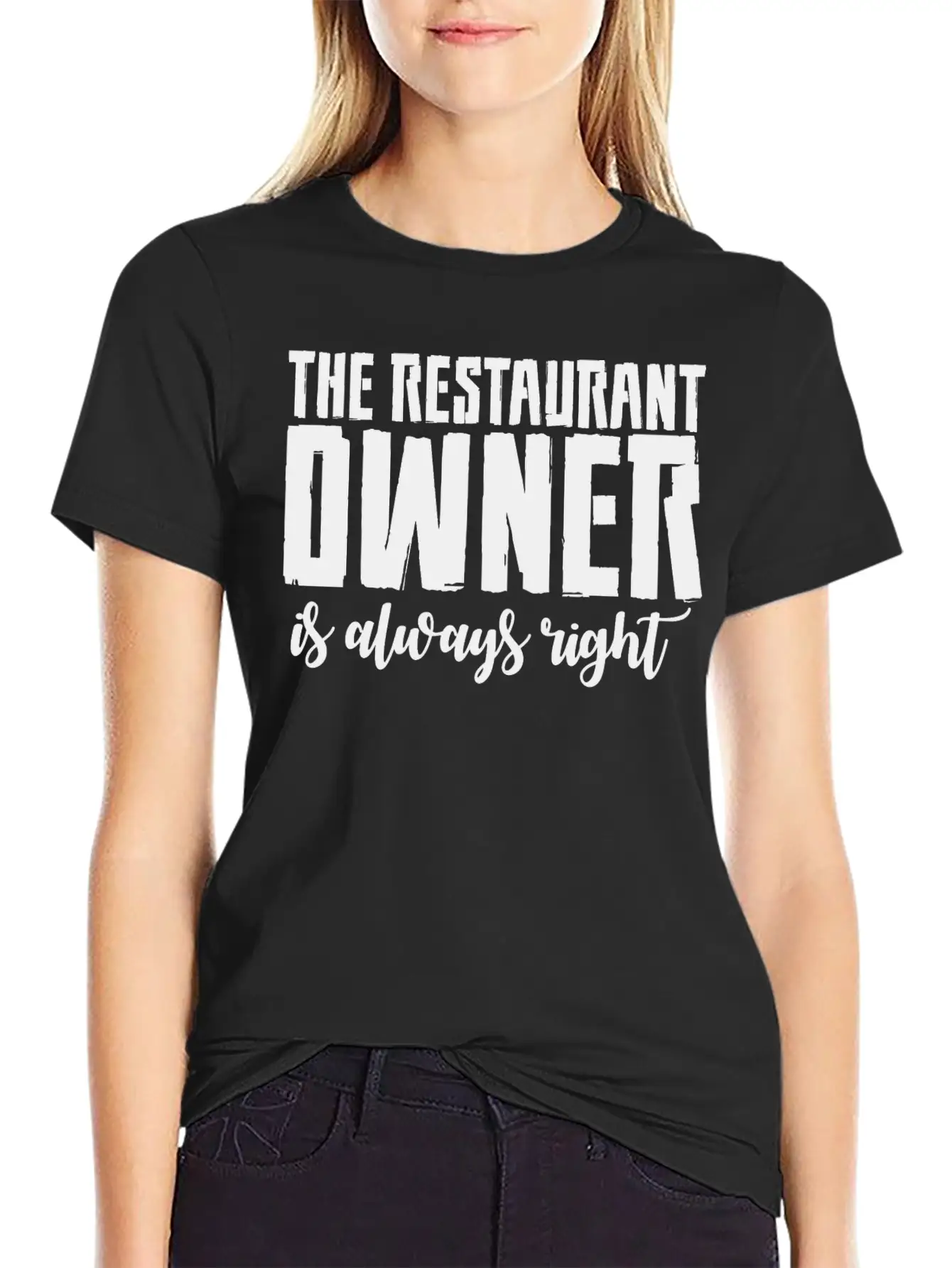 The Restaurant Owner Is Always Right 2 Essential Cotton Tee For Daily Outfits – Unisex Style