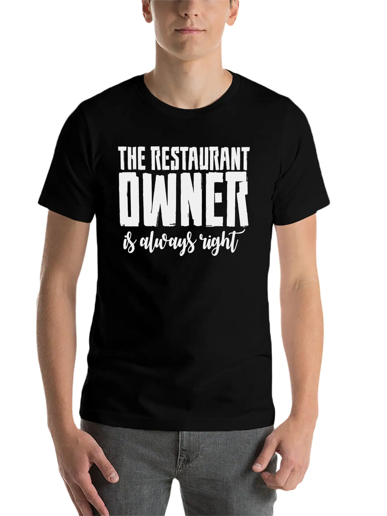 The Restaurant Owner Is Always Right 2 Essential Cotton Tee For Daily Outfits – Unisex Style
