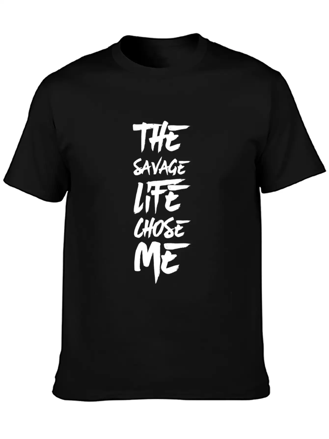 The Savage Life Chose Me Relaxed Everyday Tee – Lightweight And Durable Cotton