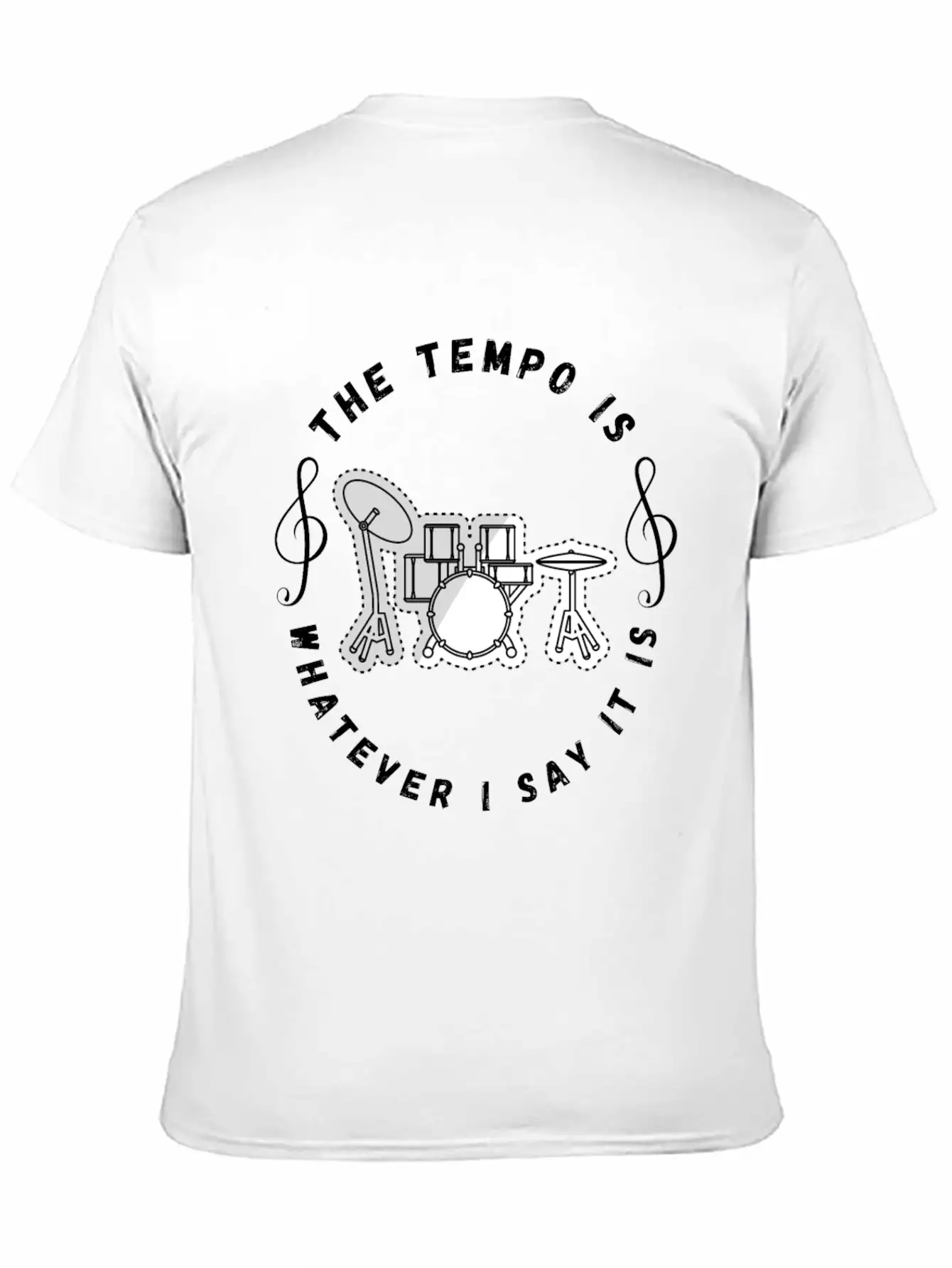 The Tempo Is Whatever I Say It Is Classic Fit Graphic Tee For Daily Comfort – Unisex Cotton Shirt