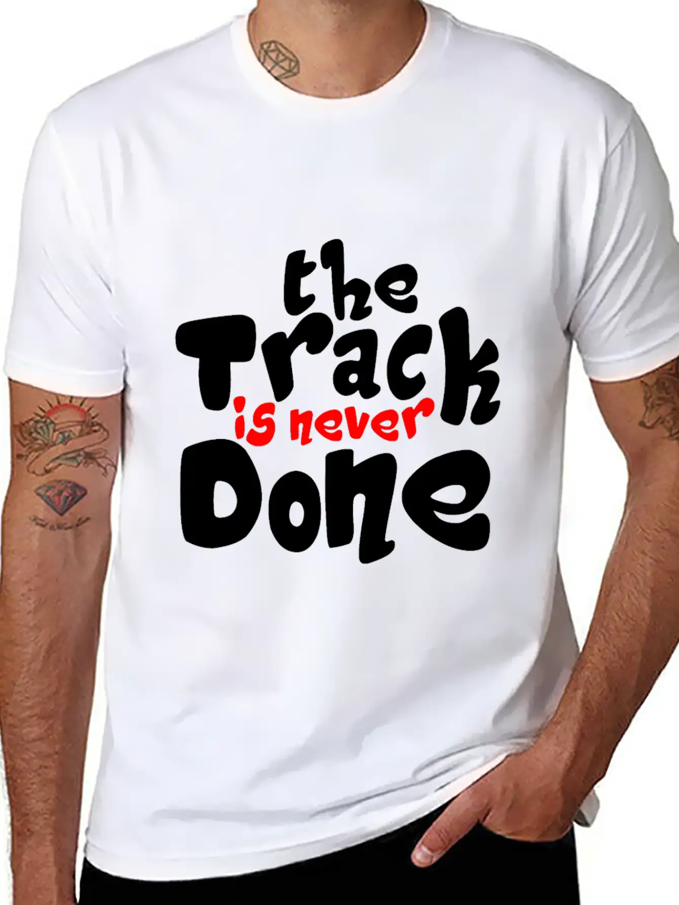The Track Is Never Done 2 Modern Fit Casual T-Shirt – Clean And Versatile Design