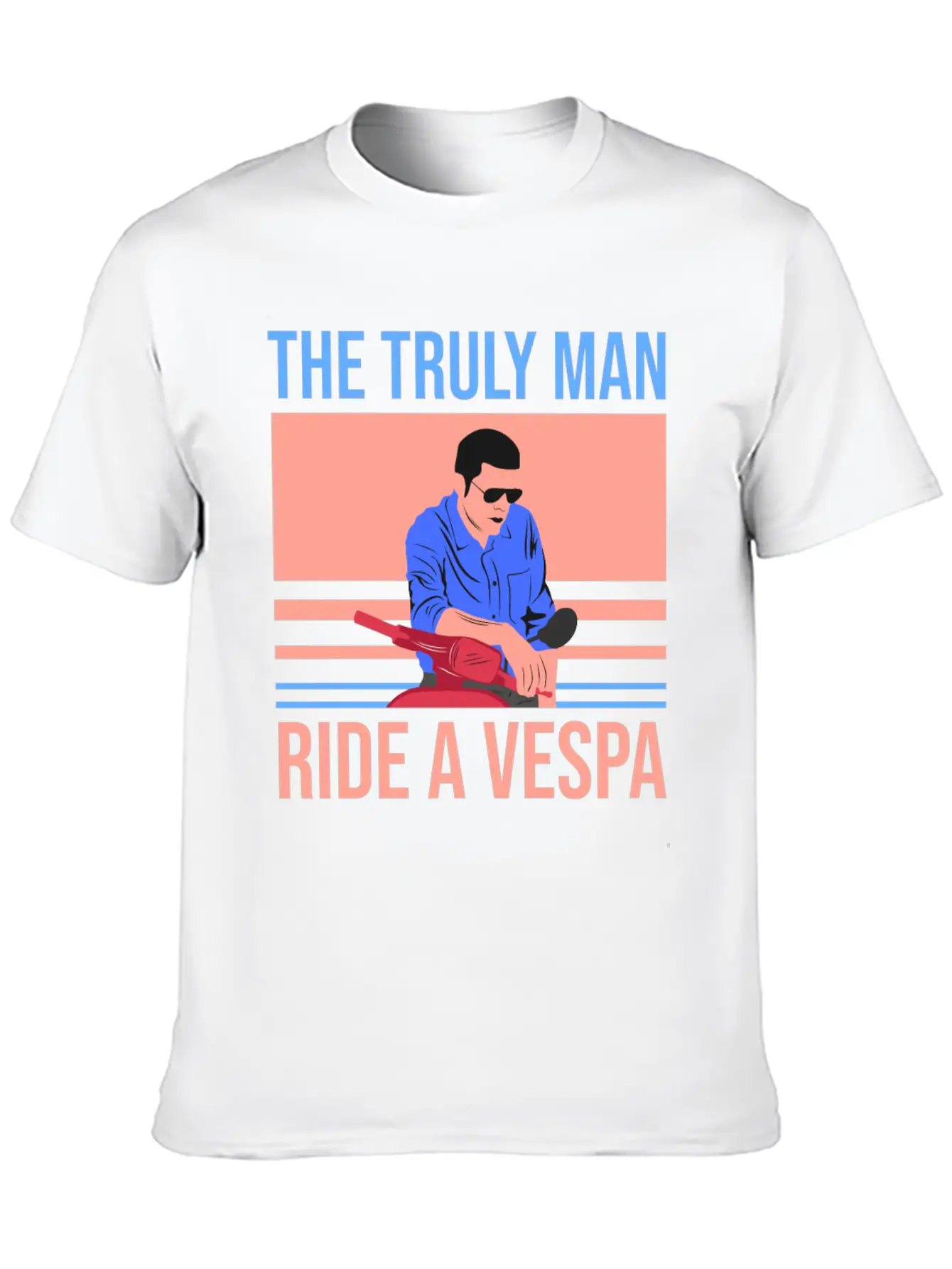 The Truly Man Ride A Vespa Modern Fit Casual T-Shirt – Clean And Versatile Design