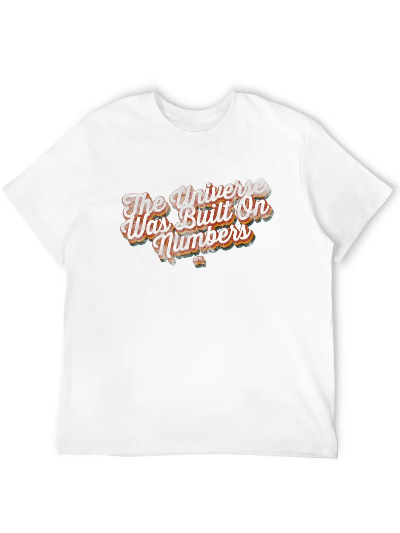 The Universe Was Built On Numbers Modern Fit Casual T-Shirt – Clean And Versatile Design