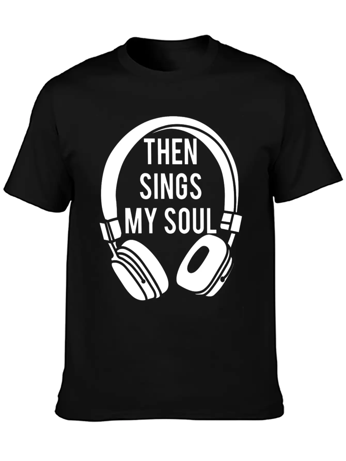 Then Sings My Soul Christian Classic Fit Graphic Tee For Daily Comfort – Unisex Cotton Shirt