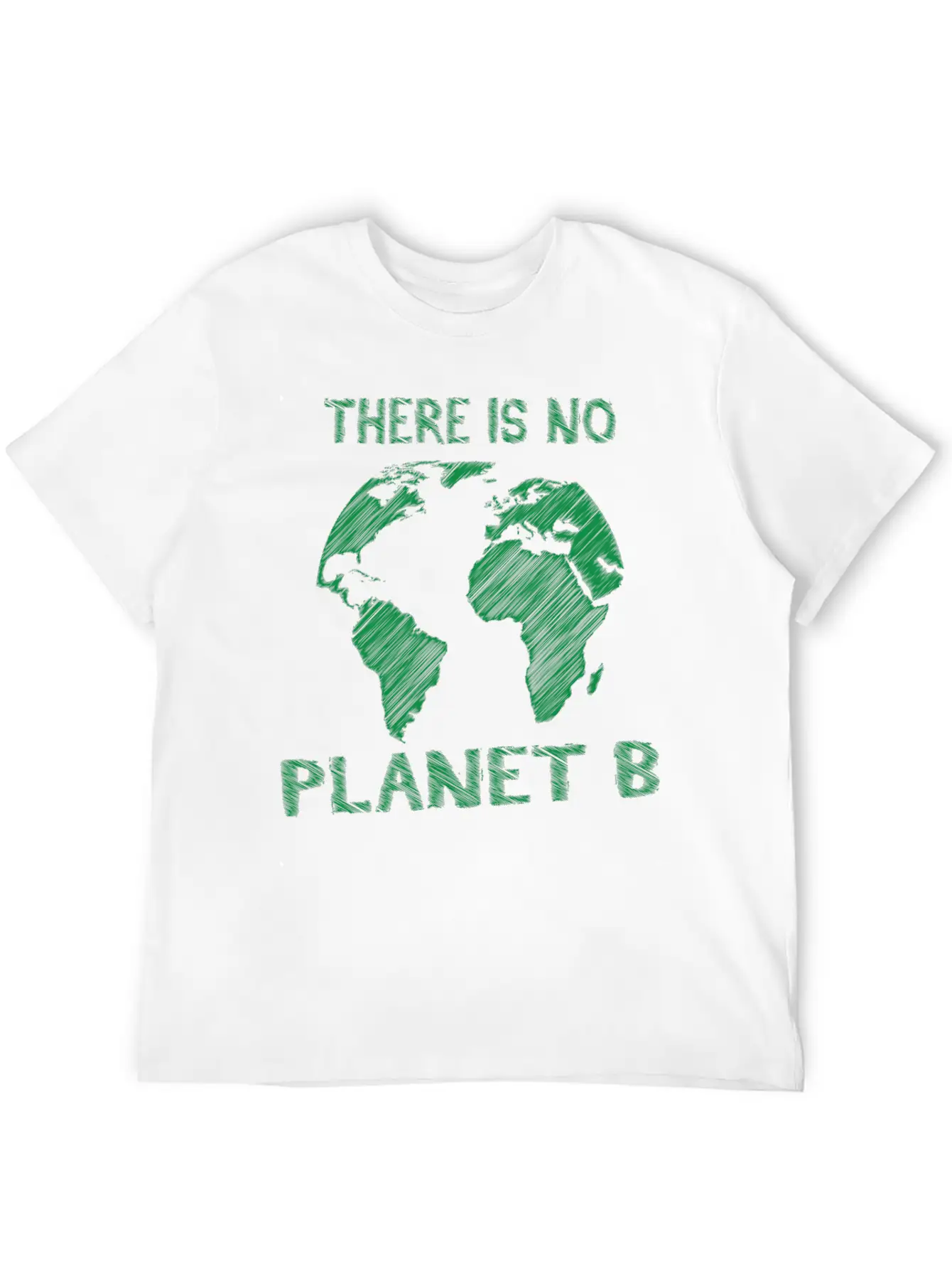 There Is No Planet B Modern Fit Casual T-Shirt – Clean And Versatile Design