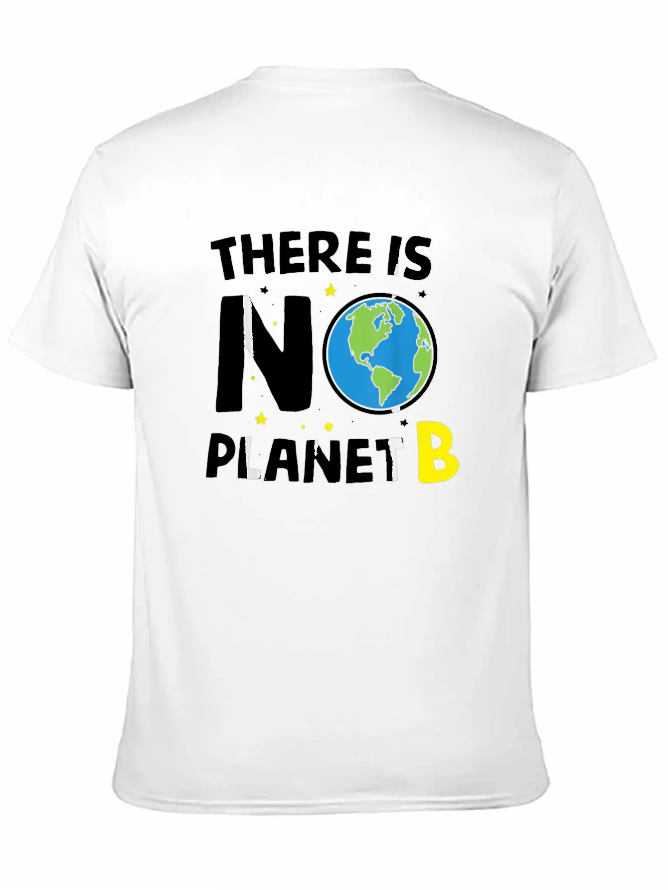 There Is Not Planet Bi Earth Day Environmentalist Basic Graphic T-Shirt – Daily Comfort In Soft Cotton