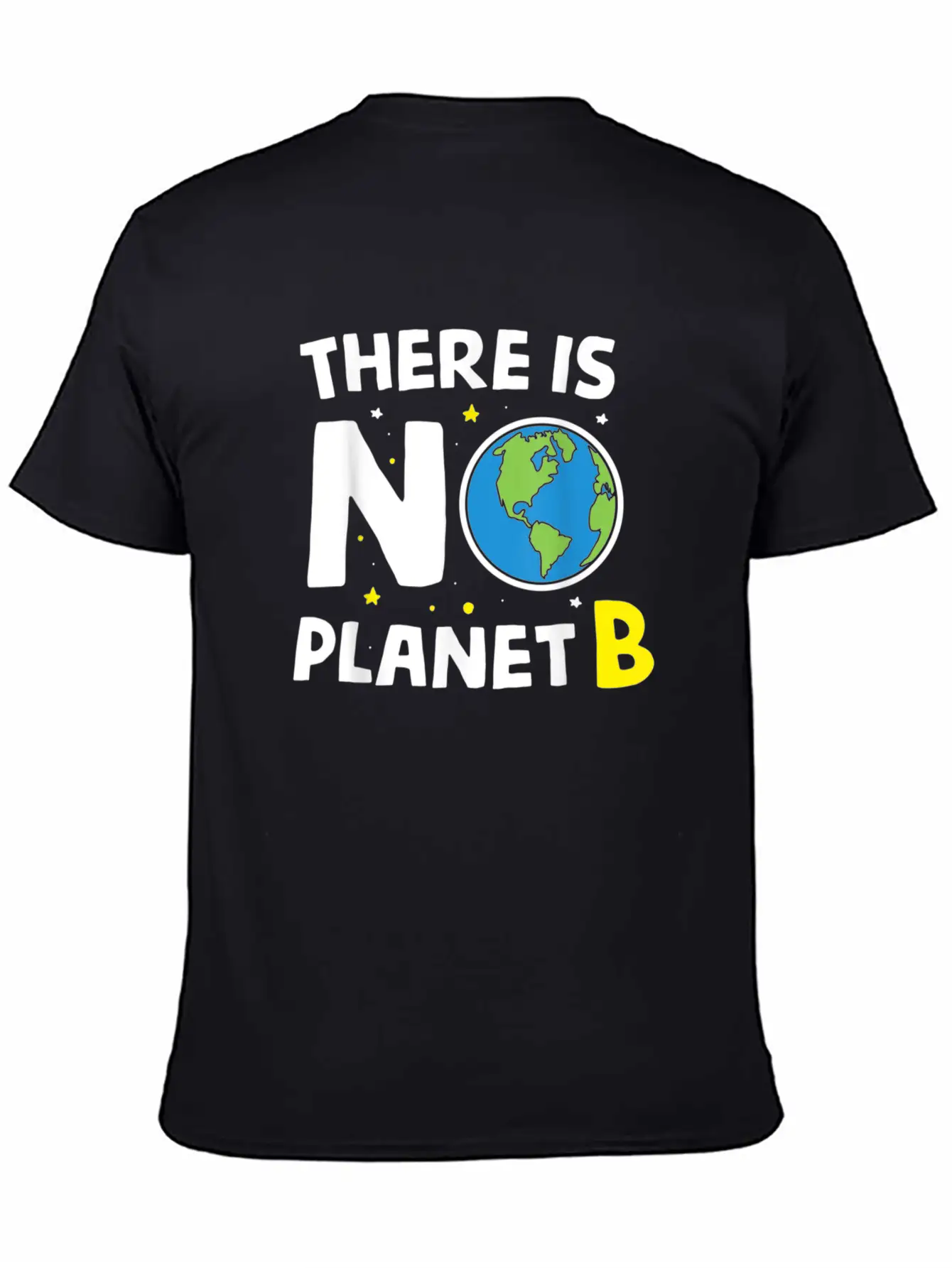 There Is Not Planet Bi Earth Day Environmentalist Basic Graphic T-Shirt – Daily Comfort In Soft Cotton