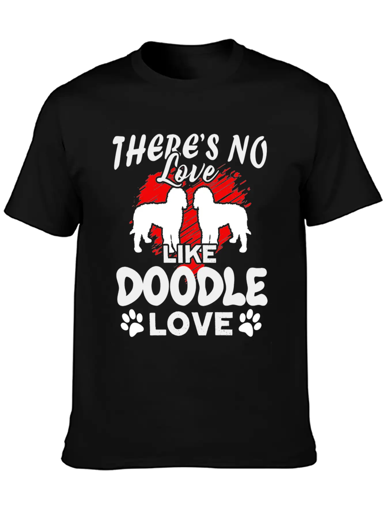 There's Love Like Doodle Love Shirt Relaxed Everyday Tee – Lightweight And Durable Cotton