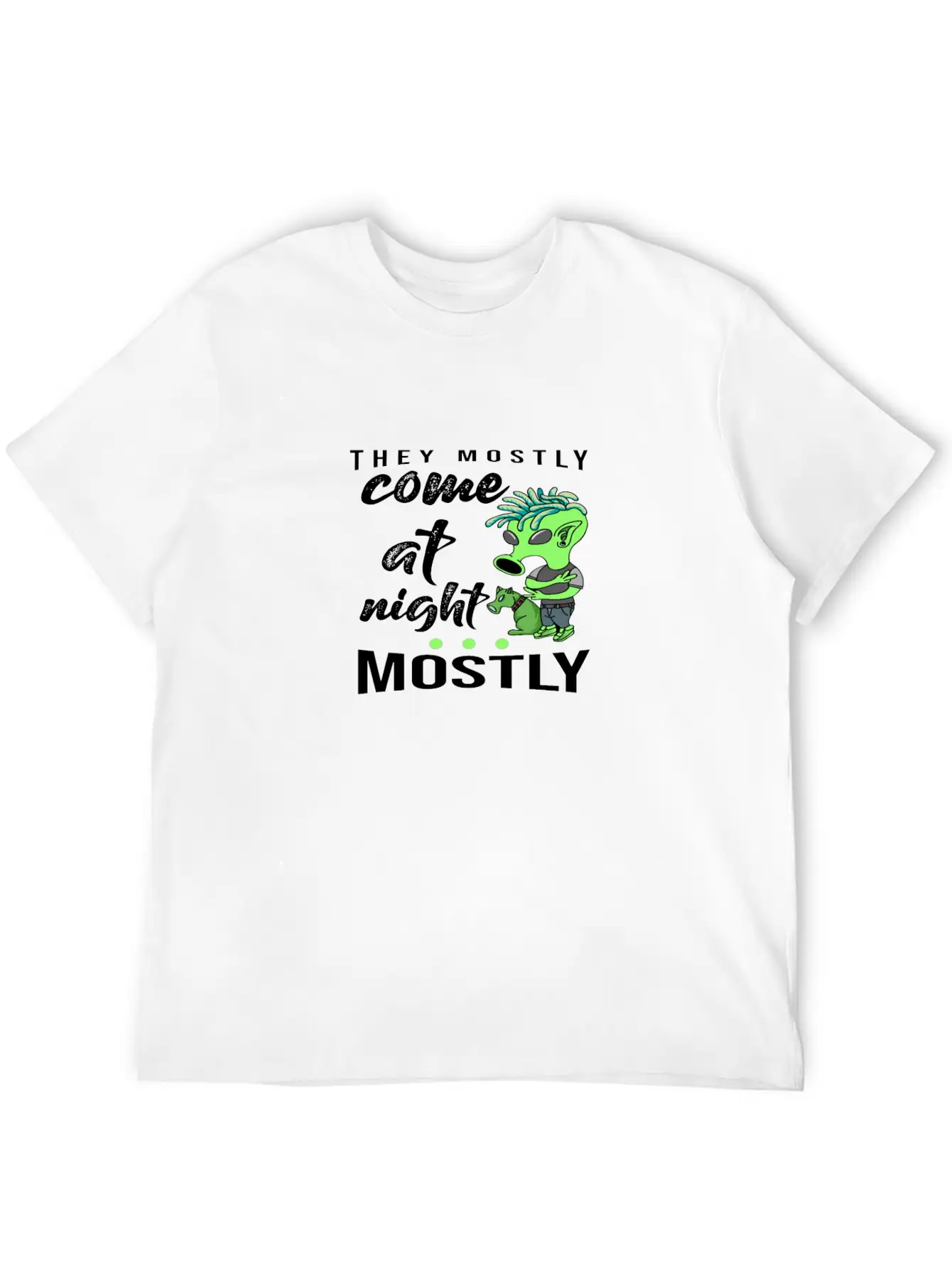 They Mostly Come At Night Lightweight Cotton T-Shirt – Daily Comfort Graphic Shirt