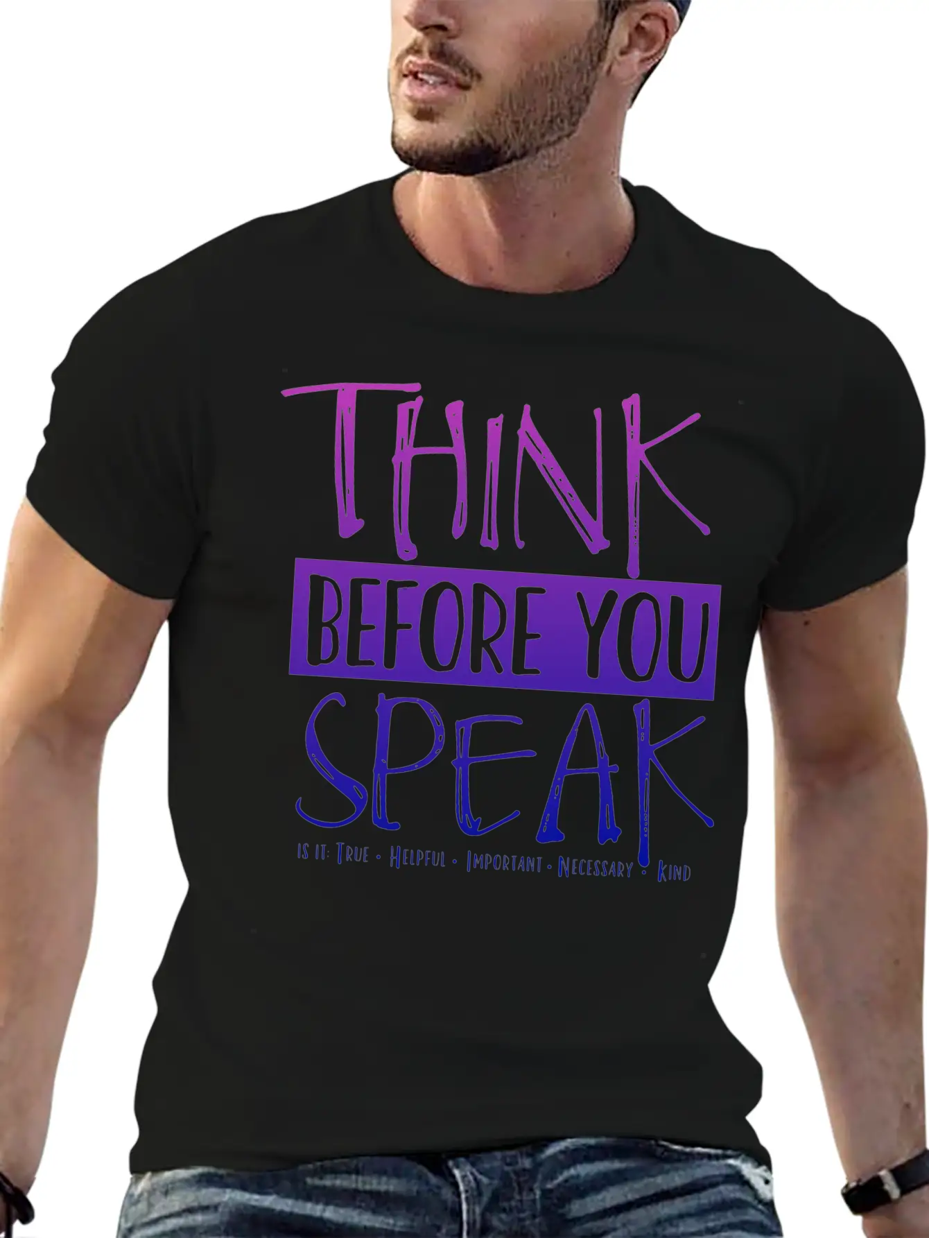 Think Before You Speak Teacher | Ombre Lightweight Cotton T-Shirt – Daily Comfort Graphic Shirt