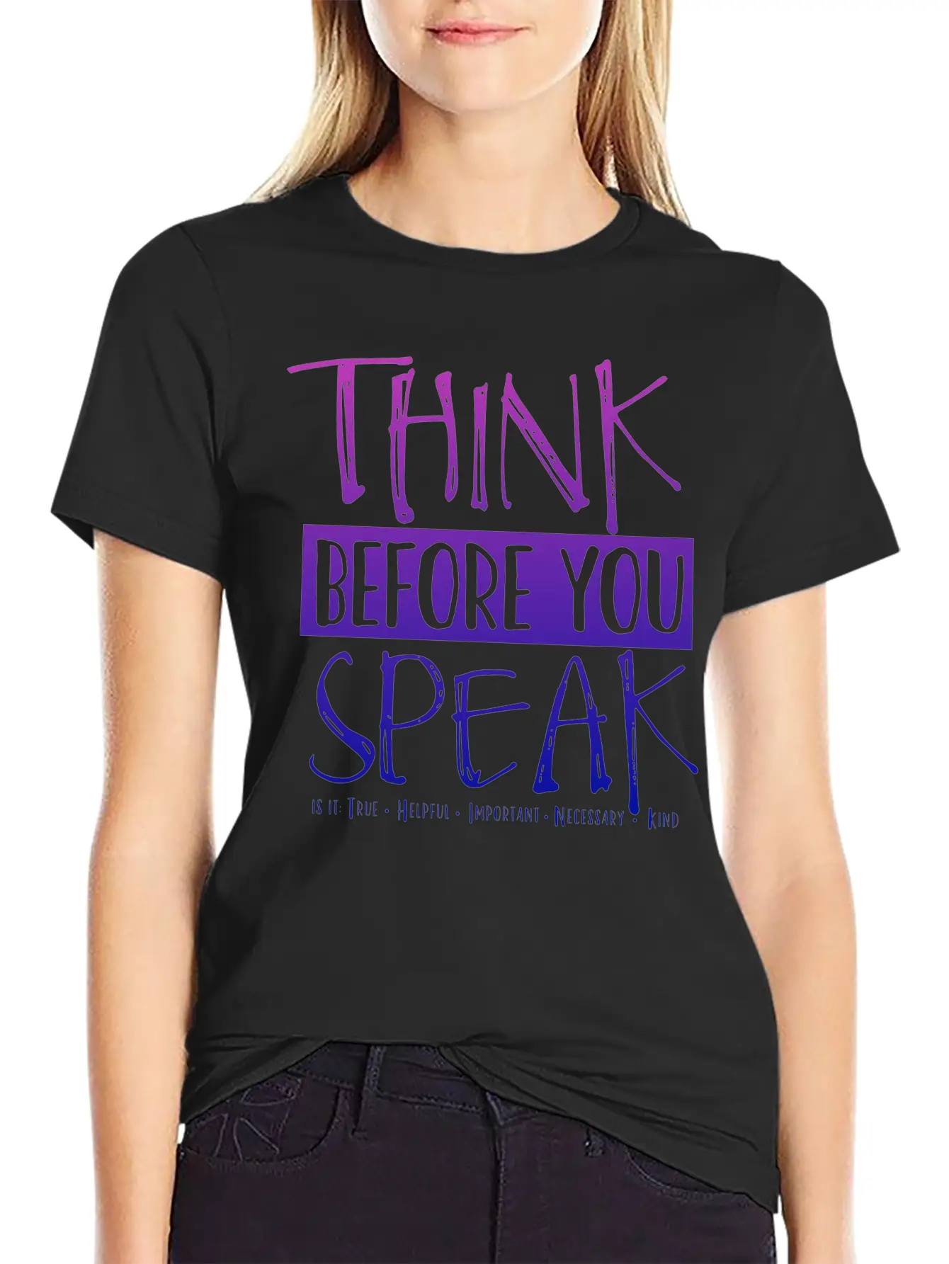 Think Before You Speak Teacher | Ombre Lightweight Cotton T-Shirt – Daily Comfort Graphic Shirt