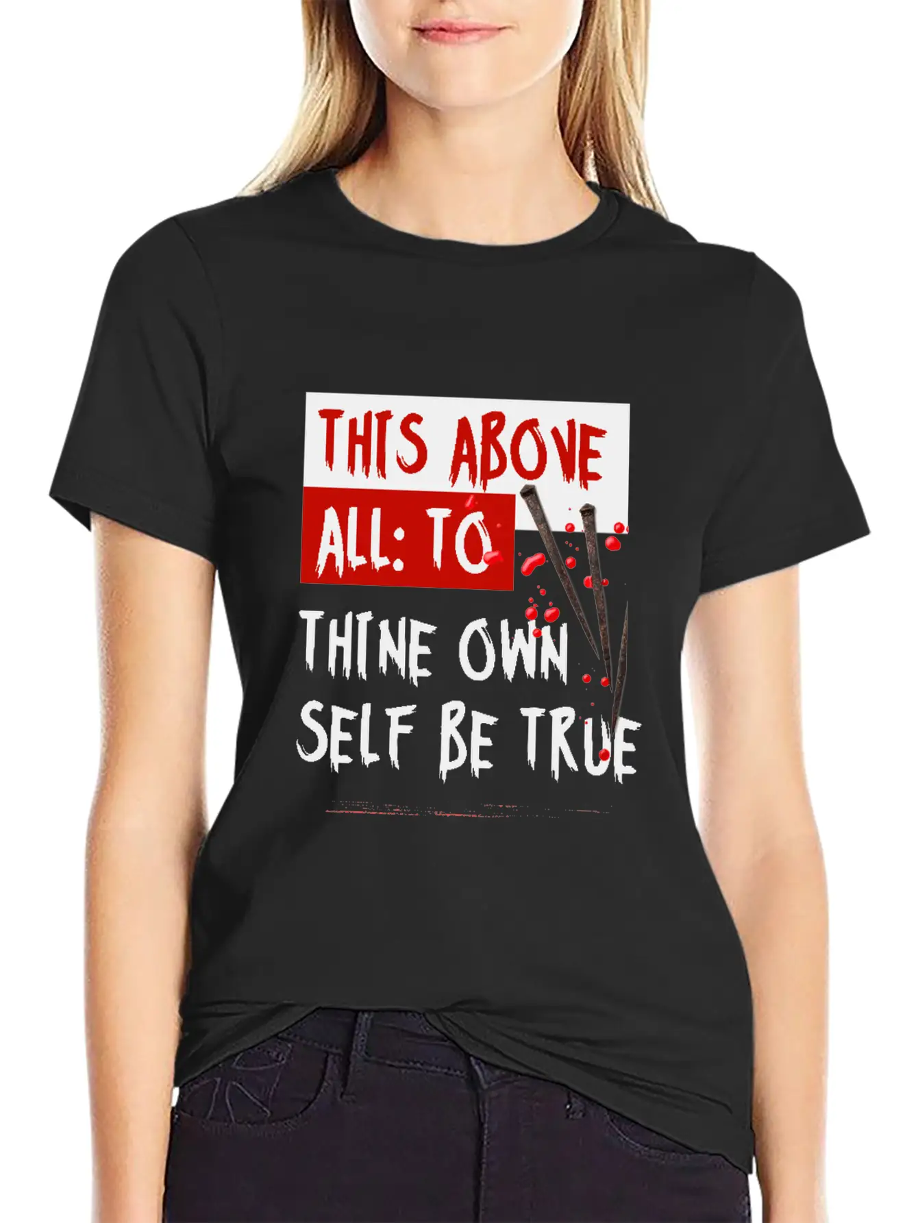 This Above All To Thine Own Self Be True Classic Fit Graphic Tee For Daily Comfort – Unisex Cotton Shirt