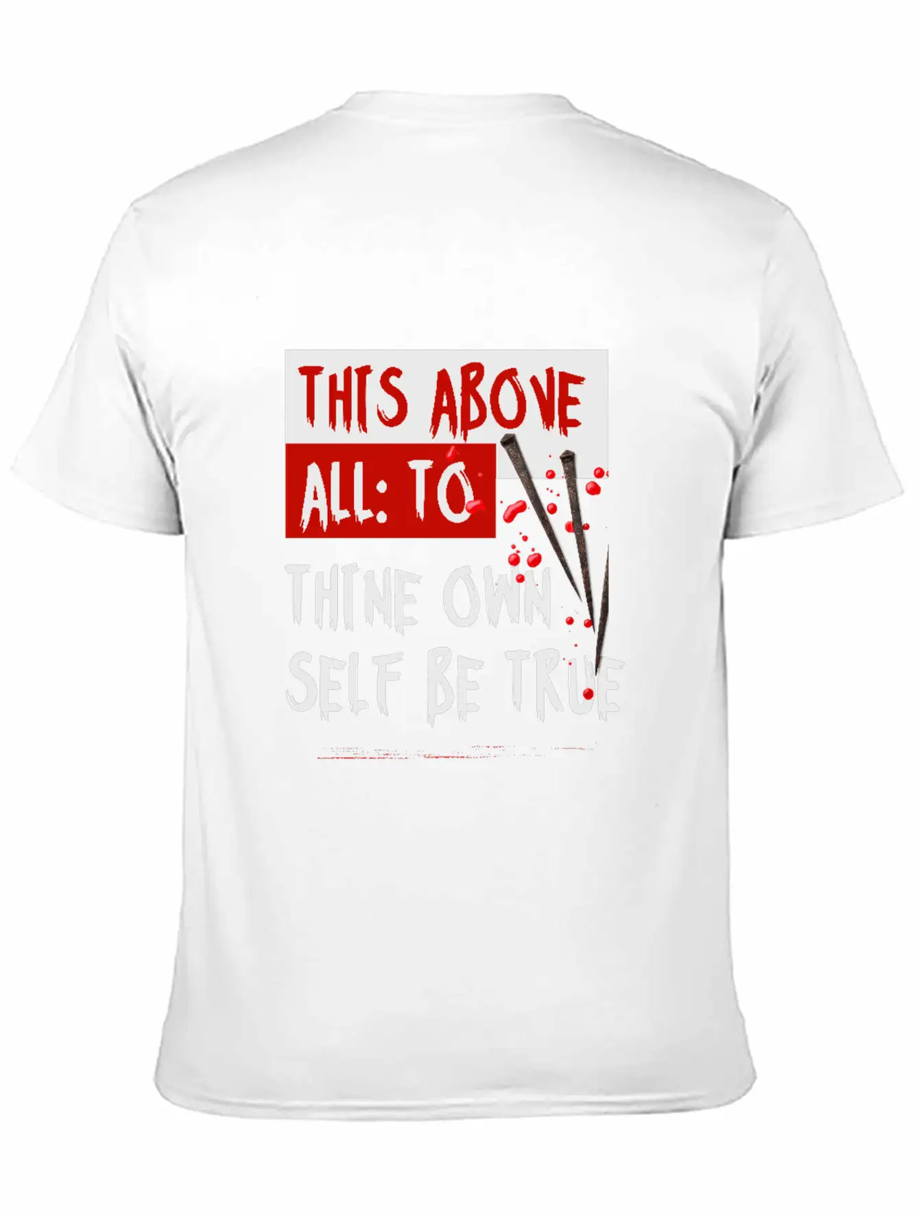 This Above All To Thine Own Self Be True Classic Fit Graphic Tee For Daily Comfort – Unisex Cotton Shirt