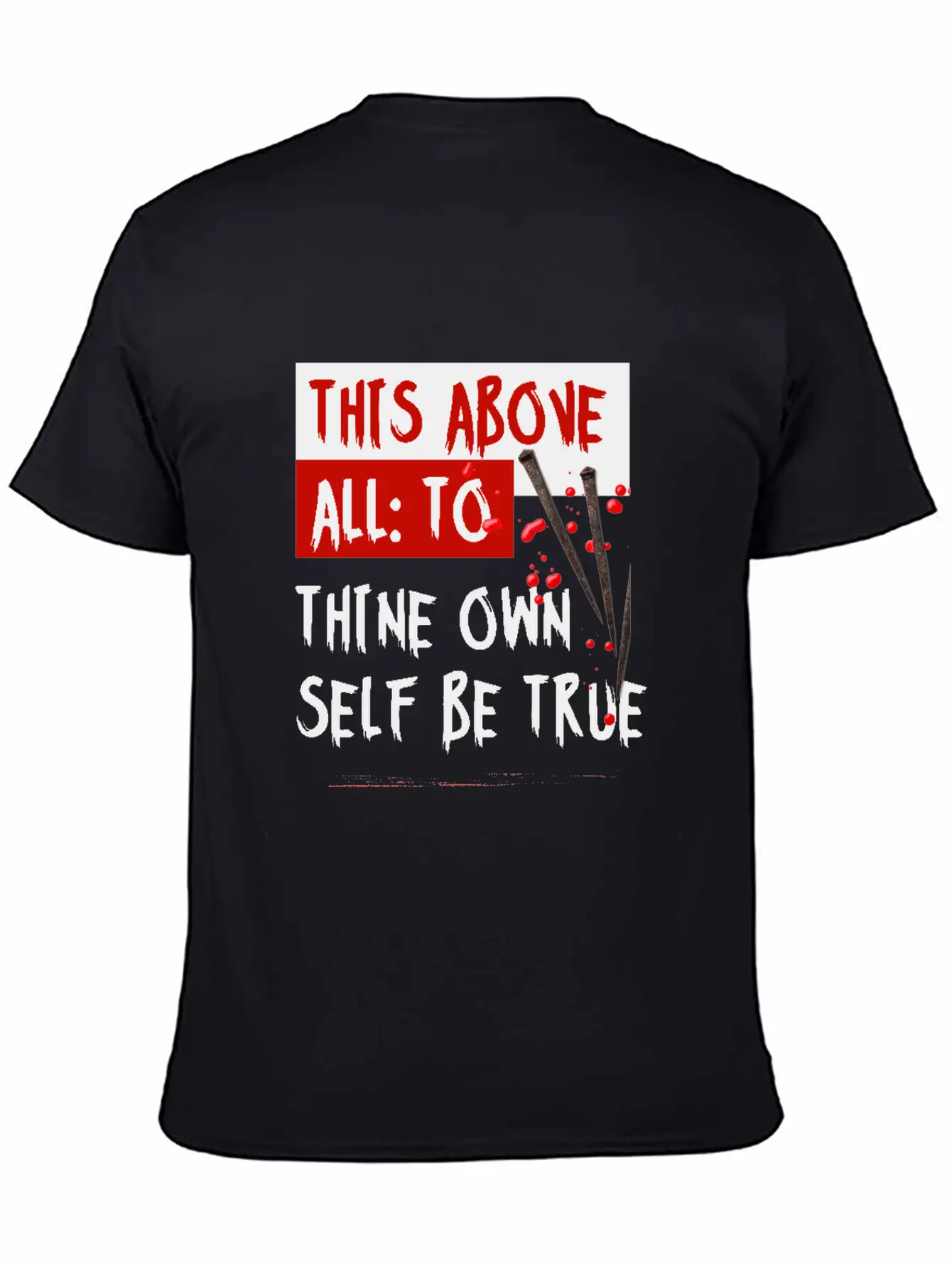 This Above All To Thine Own Self Be True Classic Fit Graphic Tee For Daily Comfort – Unisex Cotton Shirt