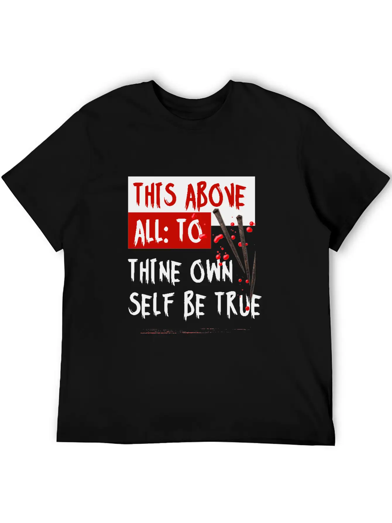 This Above All To Thine Own Self Be True Classic Fit Graphic Tee For Daily Comfort – Unisex Cotton Shirt
