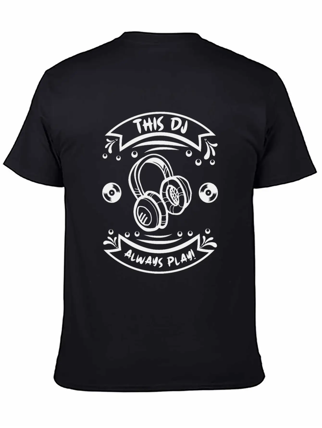 This DJ Always Play DJ Headphones Playing Music Unisex Casual T-Shirt – Clean Design For Daily Comfort