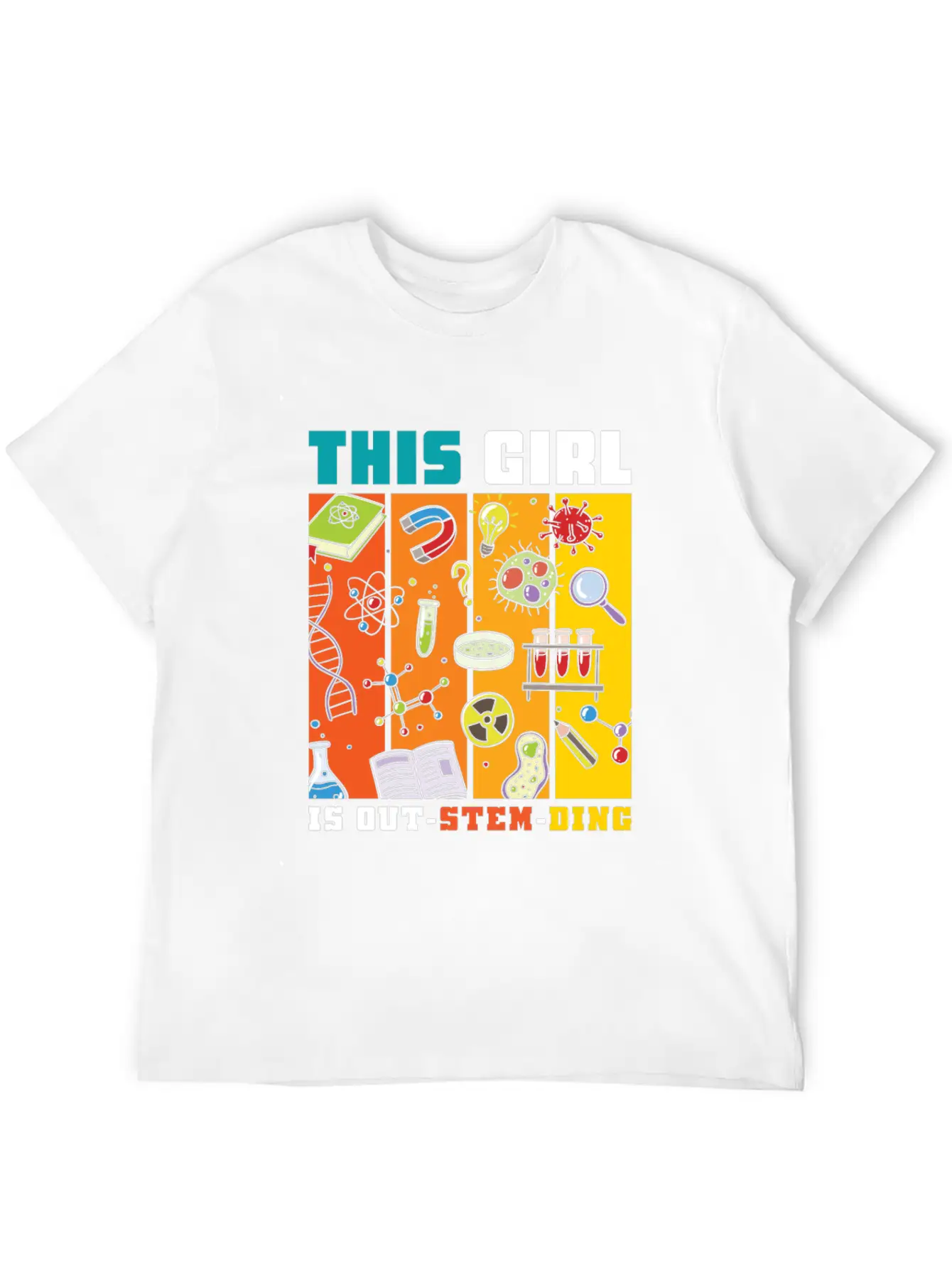 This Girl Is Out-Stem-Ding Unisex Casual T-Shirt – Clean Design For Daily Comfort